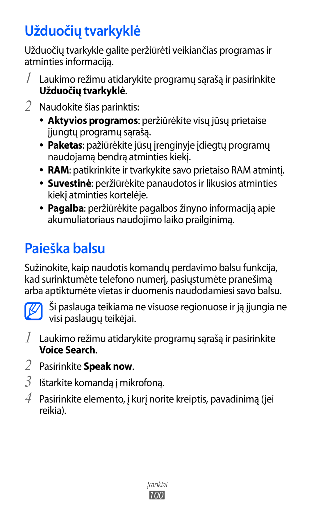 Samsung GT-S5360UWHSEB, GT-S5360TKASEB, GT-S5360UWASEB, GT-S5360OIASEB Užduočių tvarkyklė, Paieška balsu, Voice Search, 100 