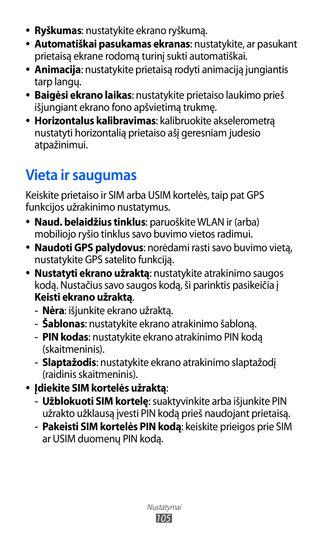 Samsung GT-S5360UWHSEB manual Vieta ir saugumas, Ryškumas nustatykite ekrano ryškumą, Įdiekite SIM kortelės užraktą, 105 