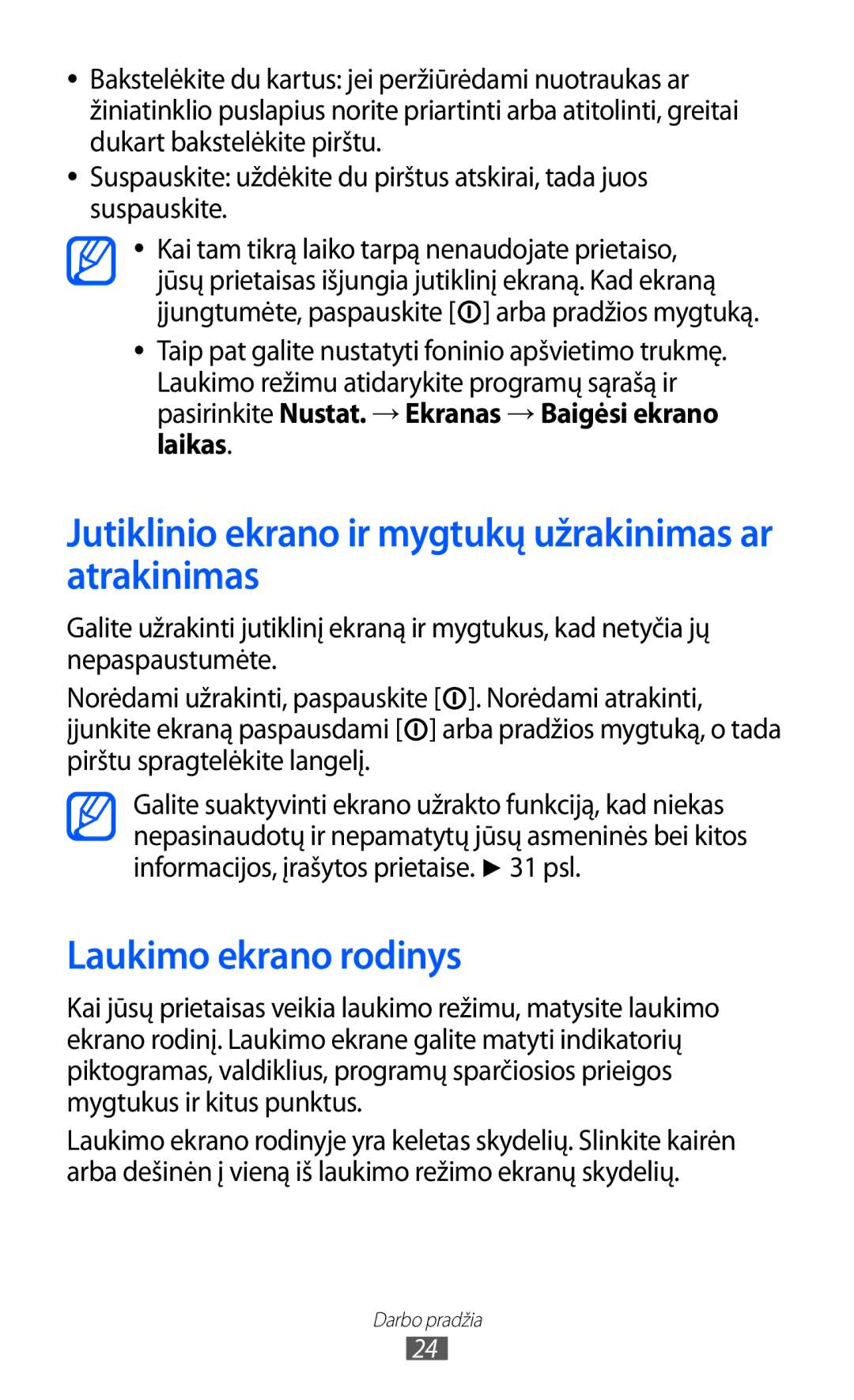 Samsung GT-S5360MAASEB, GT-S5360UWHSEB Jutiklinio ekrano ir mygtukų užrakinimas ar atrakinimas, Laukimo ekrano rodinys 