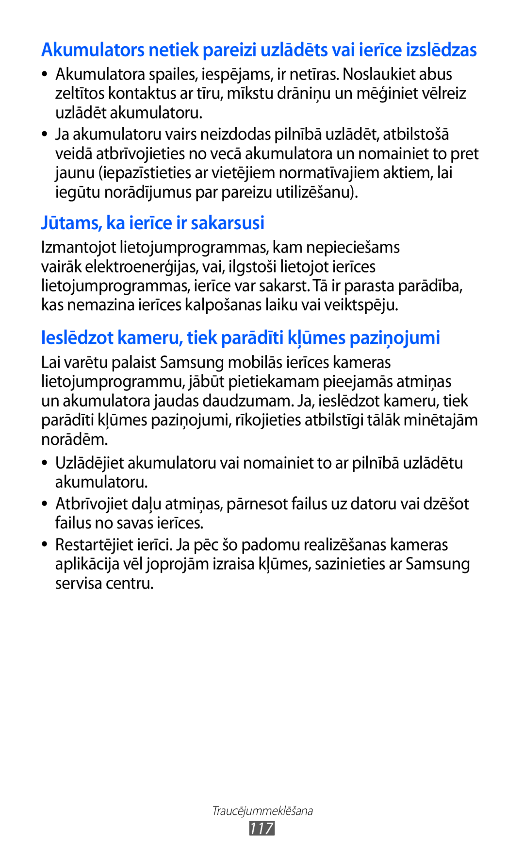 Samsung GT-S5360UWASEB, GT-S5360UWHSEB, GT-S5360TKASEB manual Akumulators netiek pareizi uzlādēts vai ierīce izslēdzas, 117 