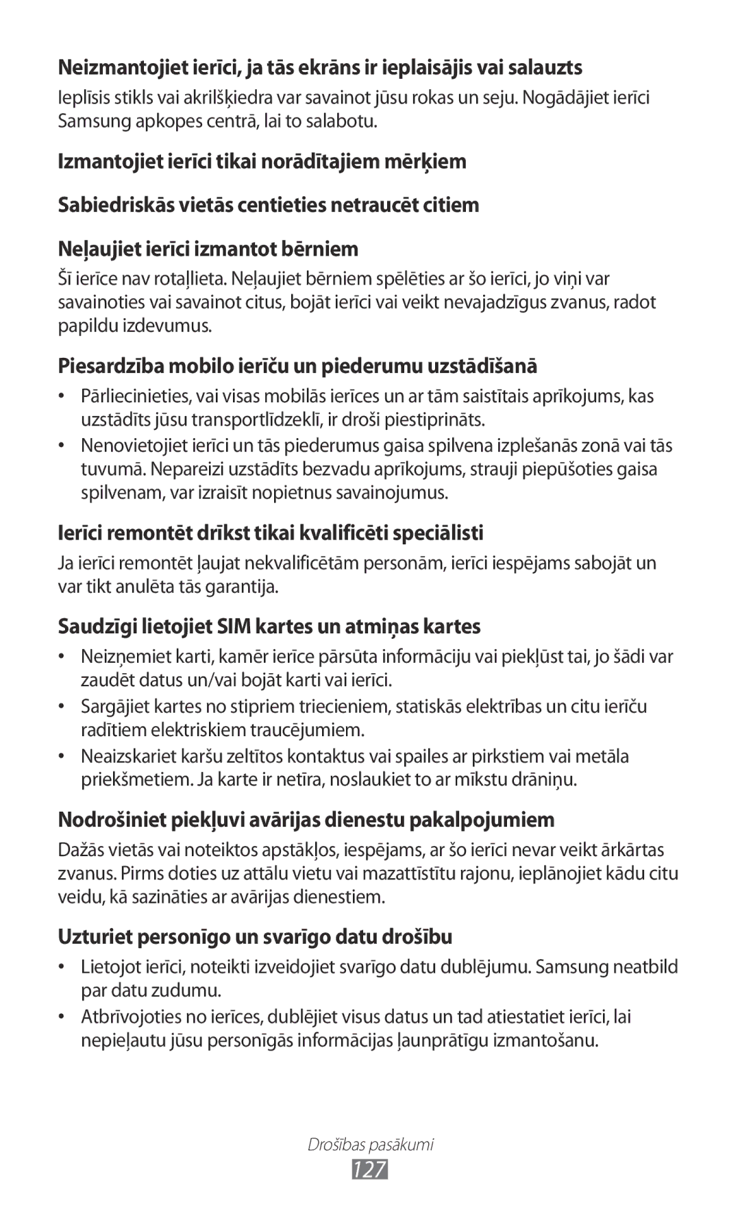 Samsung GT-S5360UWASEB, GT-S5360UWHSEB, GT-S5360TKASEB manual 127, Piesardzība mobilo ierīču un piederumu uzstādīšanā 