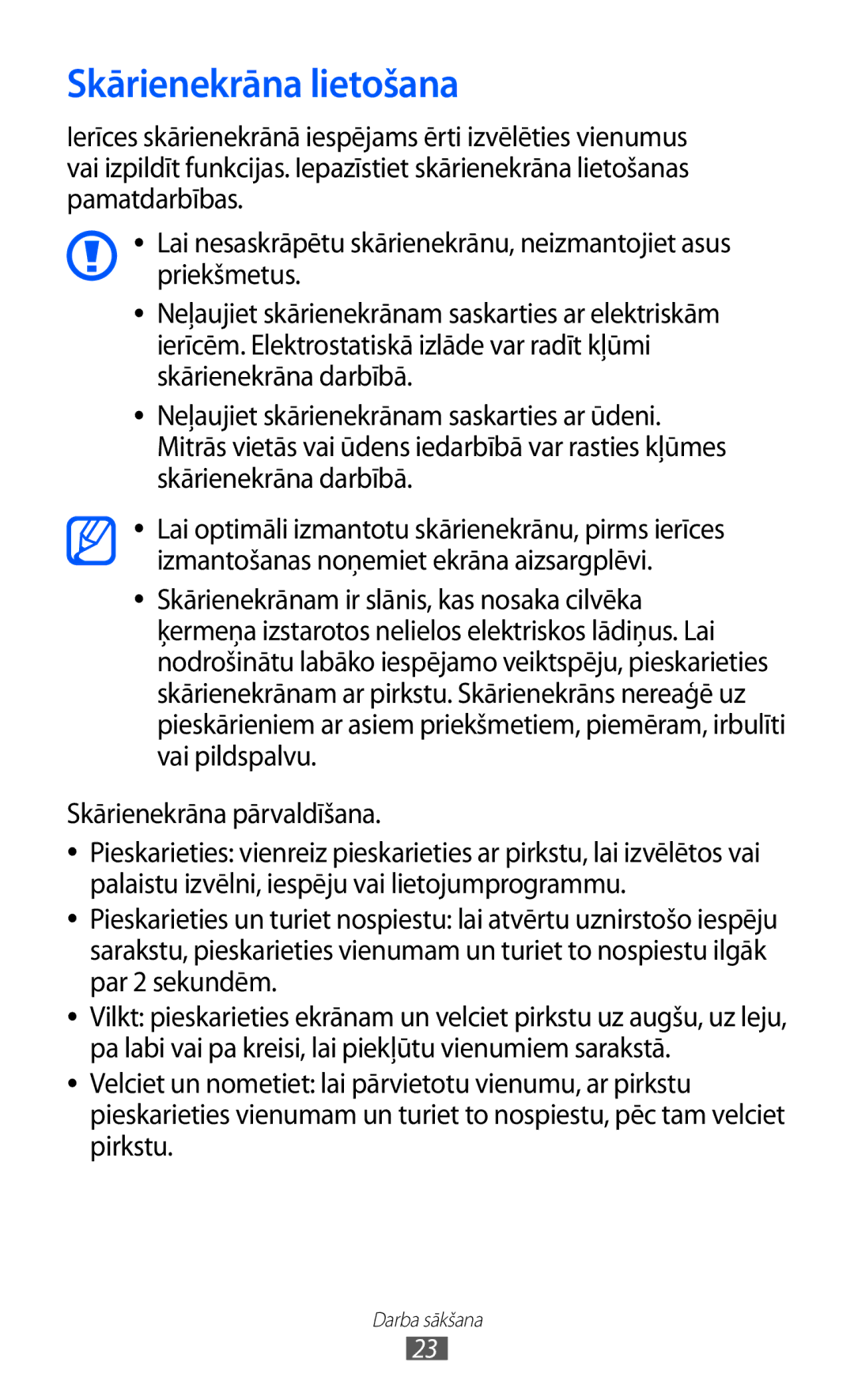 Samsung GT-S5360OIASEB, GT-S5360UWHSEB, GT-S5360TKASEB, GT-S5360UWASEB Skārienekrāna lietošana, Skārienekrāna pārvaldīšana 