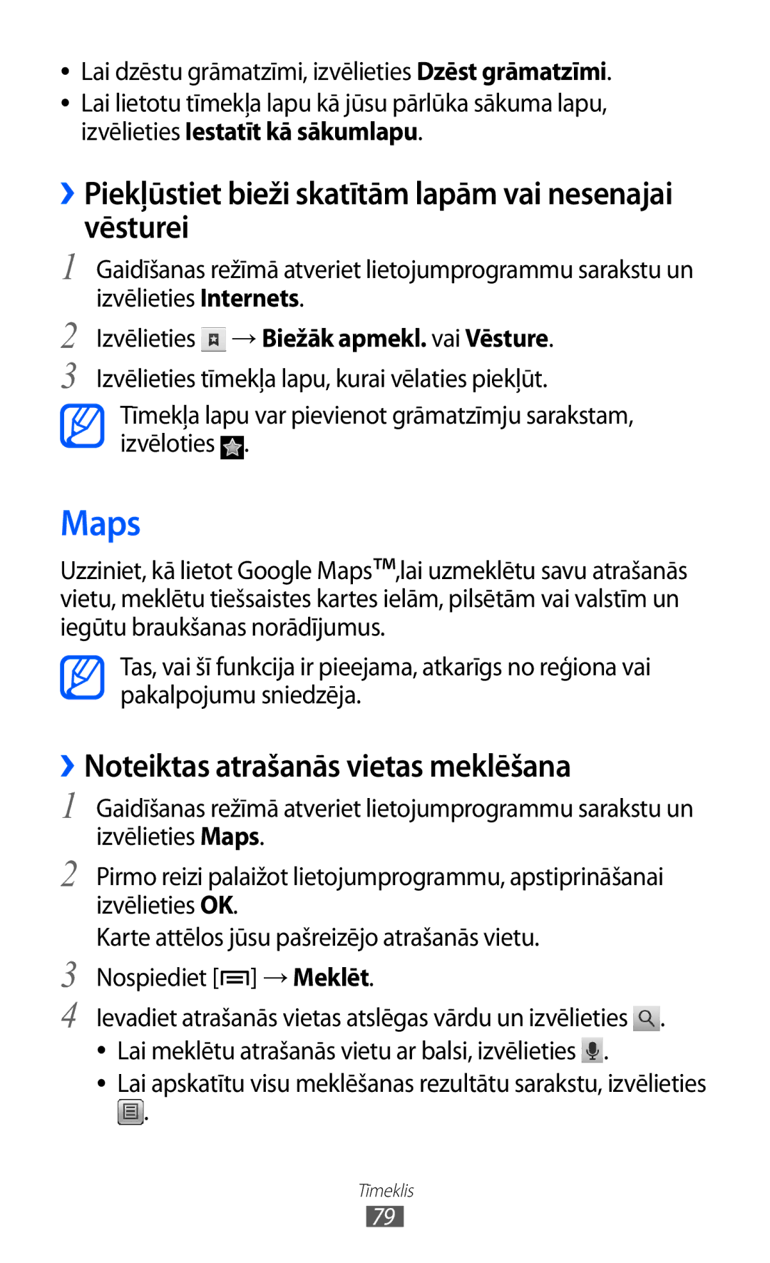 Samsung GT-S5360MAASEB, GT-S5360UWHSEB, GT-S5360TKASEB manual Maps, ››Piekļūstiet bieži skatītām lapām vai nesenajai vēsturei 