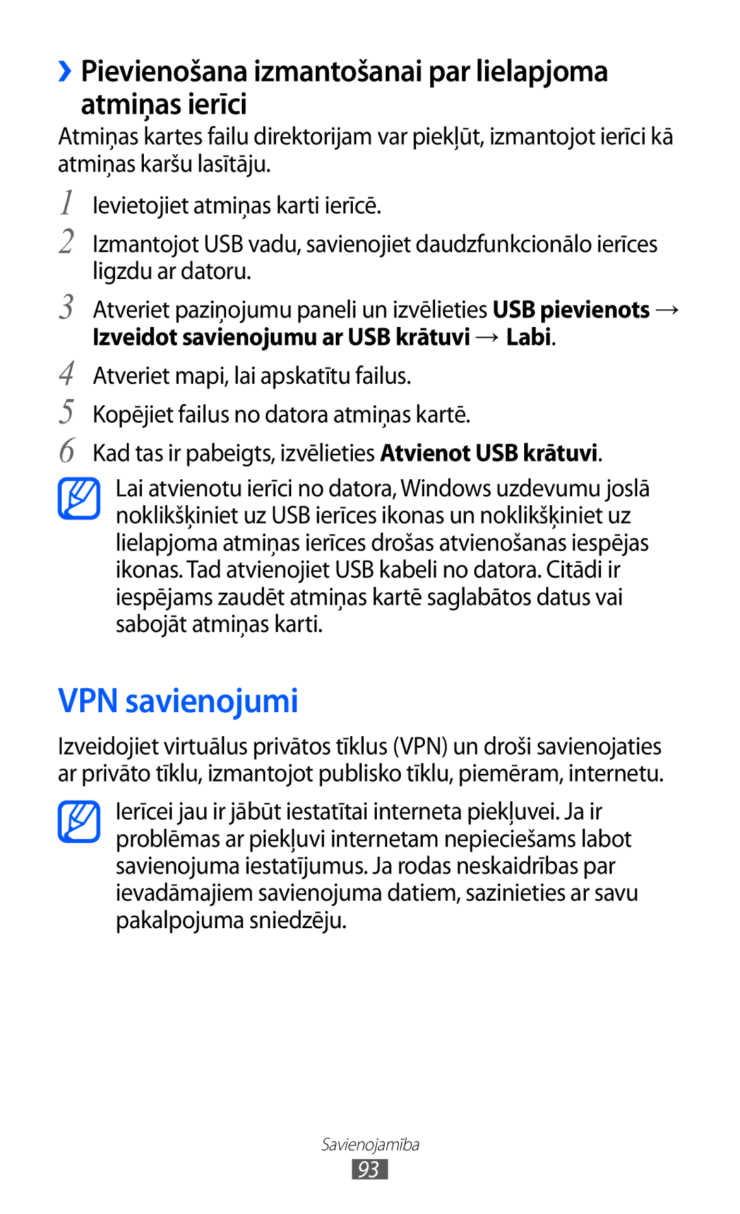 Samsung GT-S5360OIASEB, GT-S5360UWHSEB manual VPN savienojumi, ››Pievienošana izmantošanai par lielapjoma atmiņas ierīci 