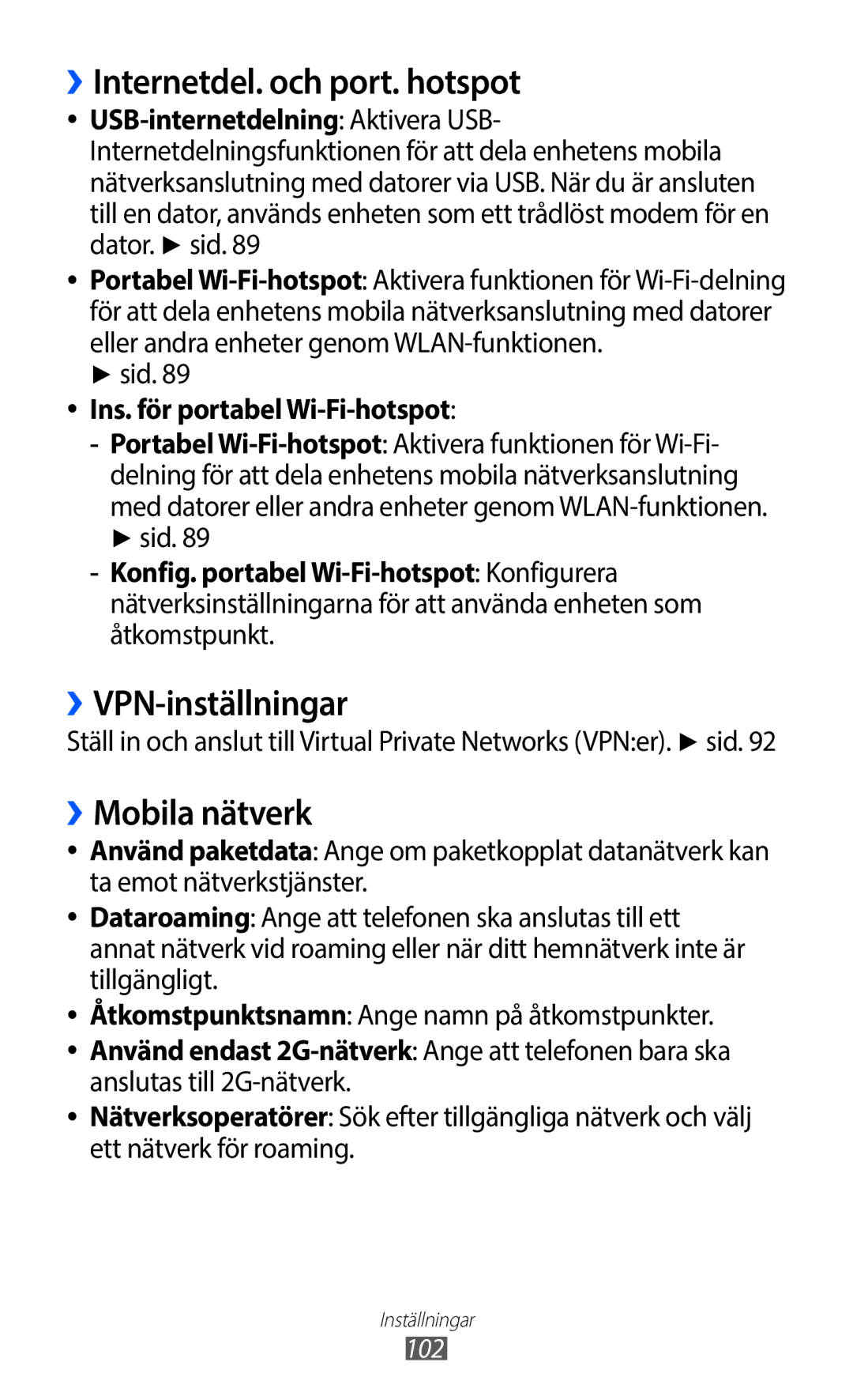 Samsung GT-S5363AAANEE manual ››Internetdel. och port. hotspot, ››VPN-inställningar, ››Mobila nätverk, 102 