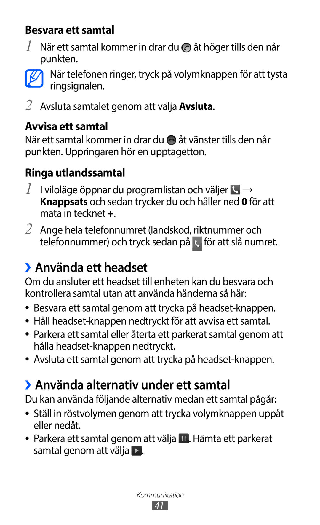 Samsung GT-S5363AAANEE manual ››Använda ett headset, ››Använda alternativ under ett samtal 