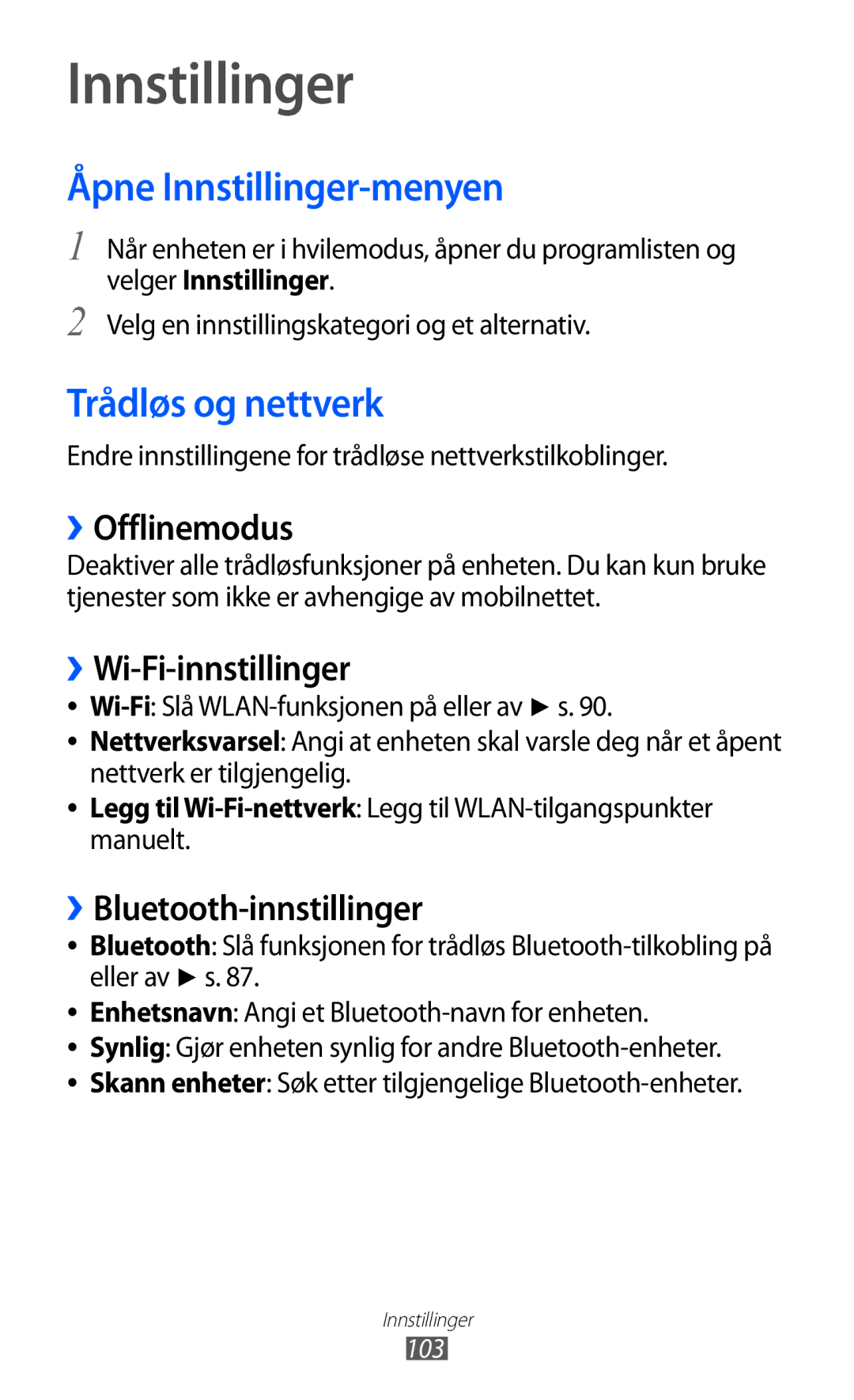 Samsung GT-S5363AAANEE manual Åpne Innstillinger-menyen, Trådløs og nettverk 