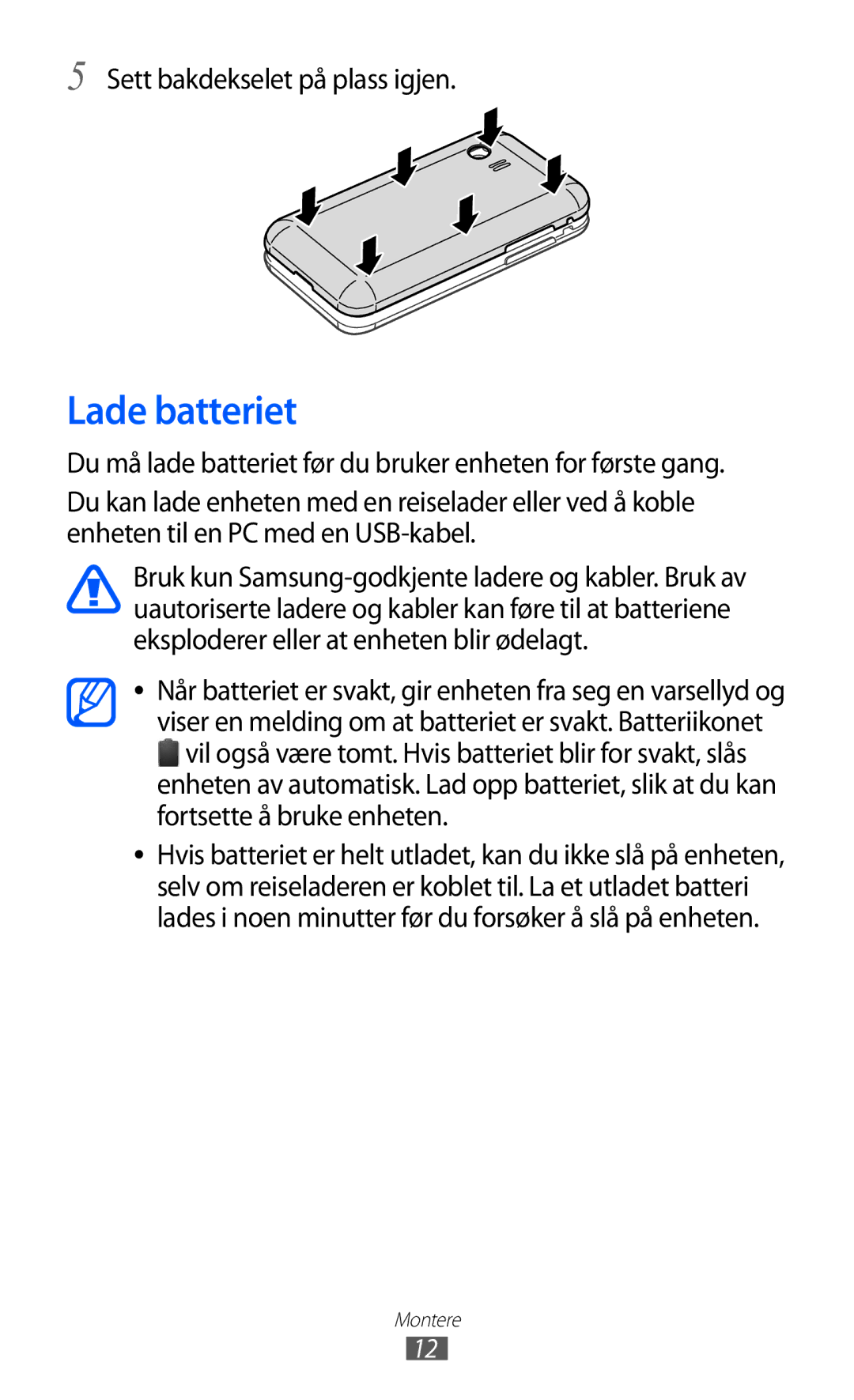 Samsung GT-S5363AAANEE manual Lade batteriet, Sett bakdekselet på plass igjen 