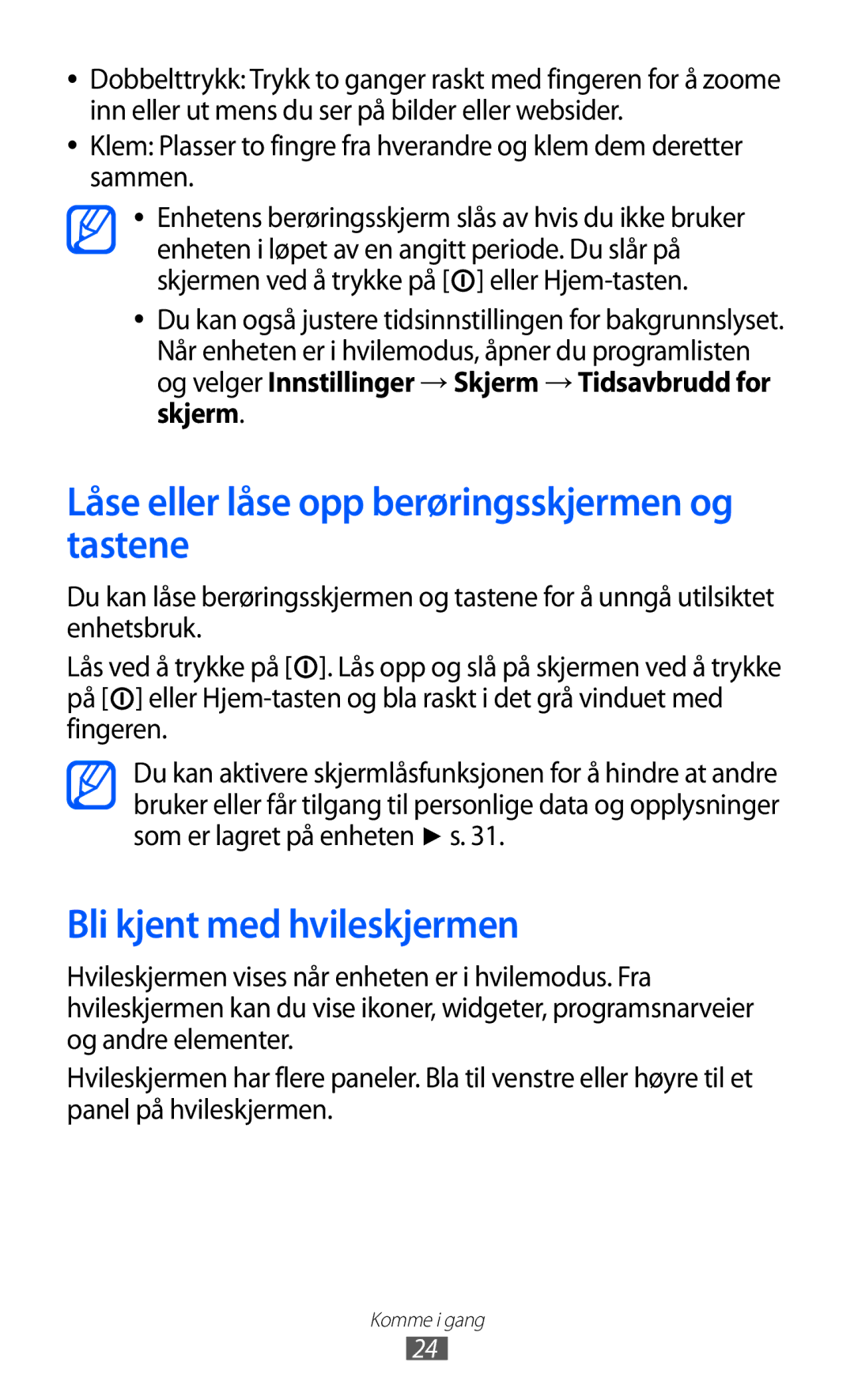 Samsung GT-S5363AAANEE manual Låse eller låse opp berøringsskjermen og tastene, Bli kjent med hvileskjermen 