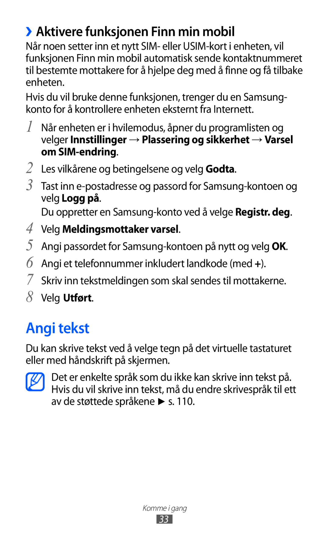 Samsung GT-S5363AAANEE manual Angi tekst, ››Aktivere funksjonen Finn min mobil, Velg Meldingsmottaker varsel, Velg Utført 