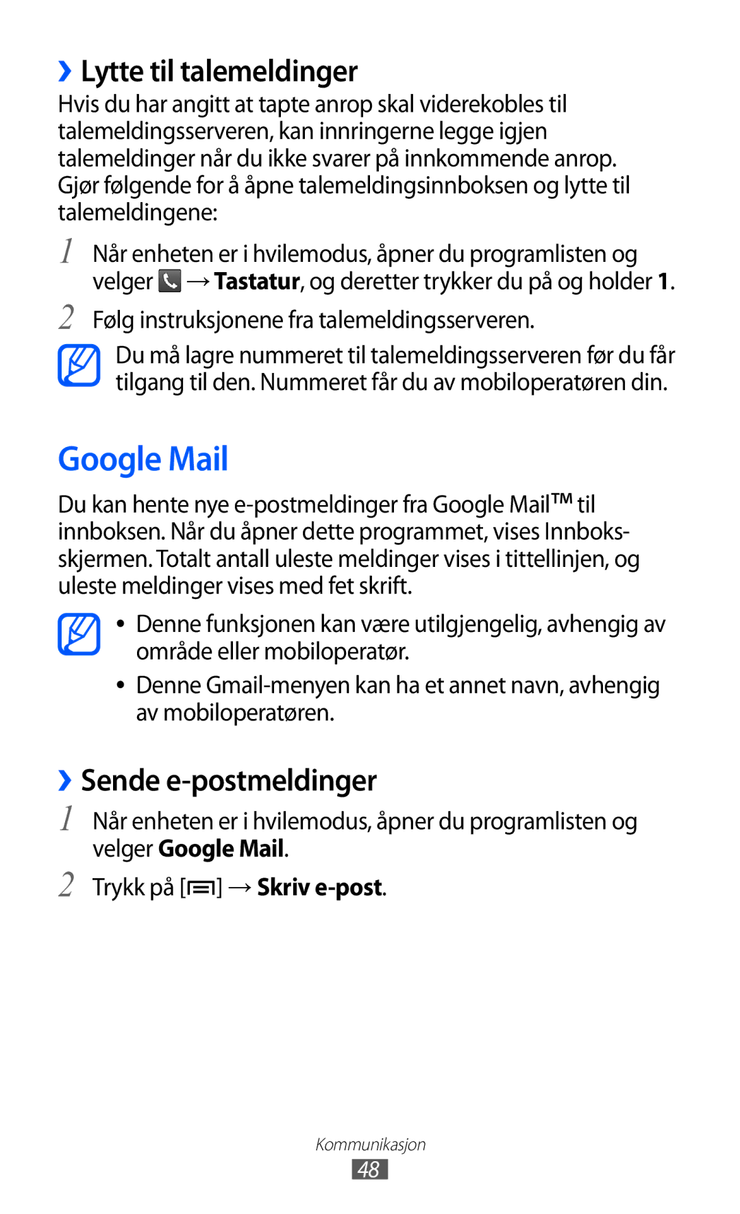 Samsung GT-S5363AAANEE manual Google Mail, ››Lytte til talemeldinger, ››Sende e-postmeldinger 