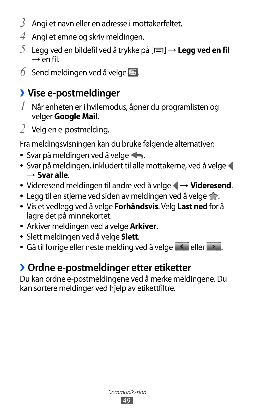 Samsung GT-S5363AAANEE manual ››Vise e-postmeldinger, ››Ordne e-postmeldinger etter etiketter, → Svar alle 