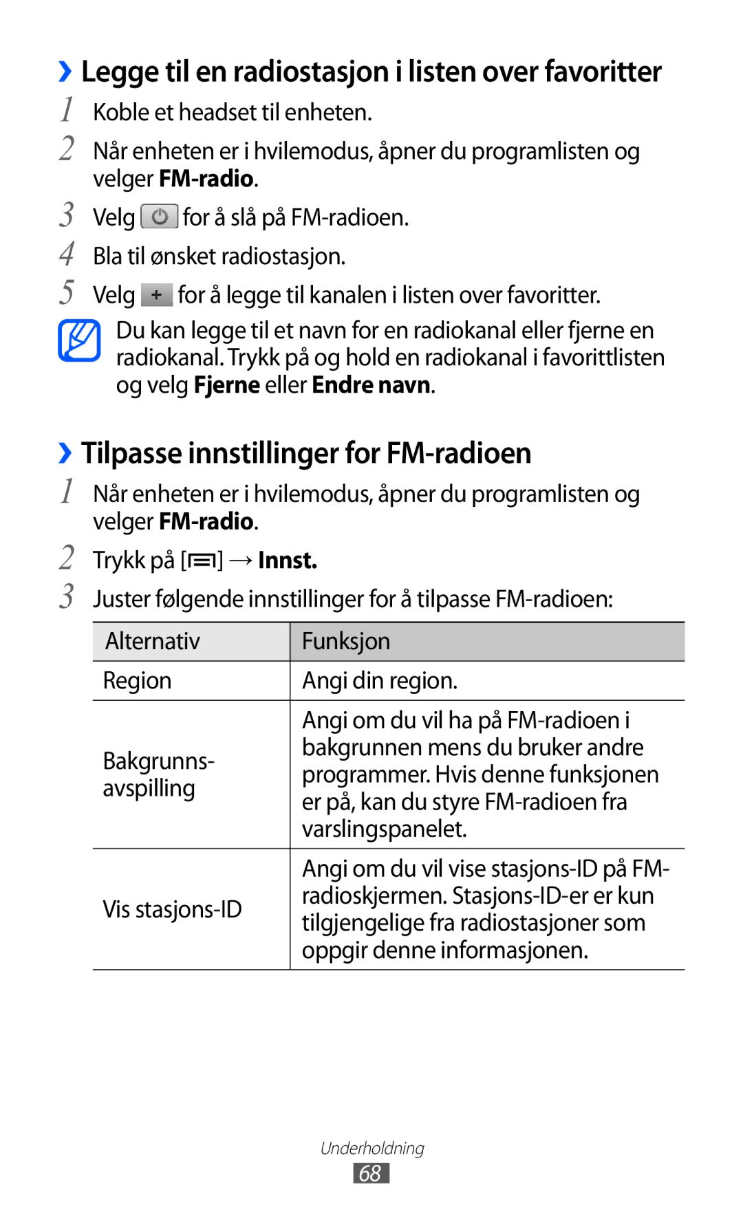 Samsung GT-S5363AAANEE manual ››Tilpasse innstillinger for FM-radioen 