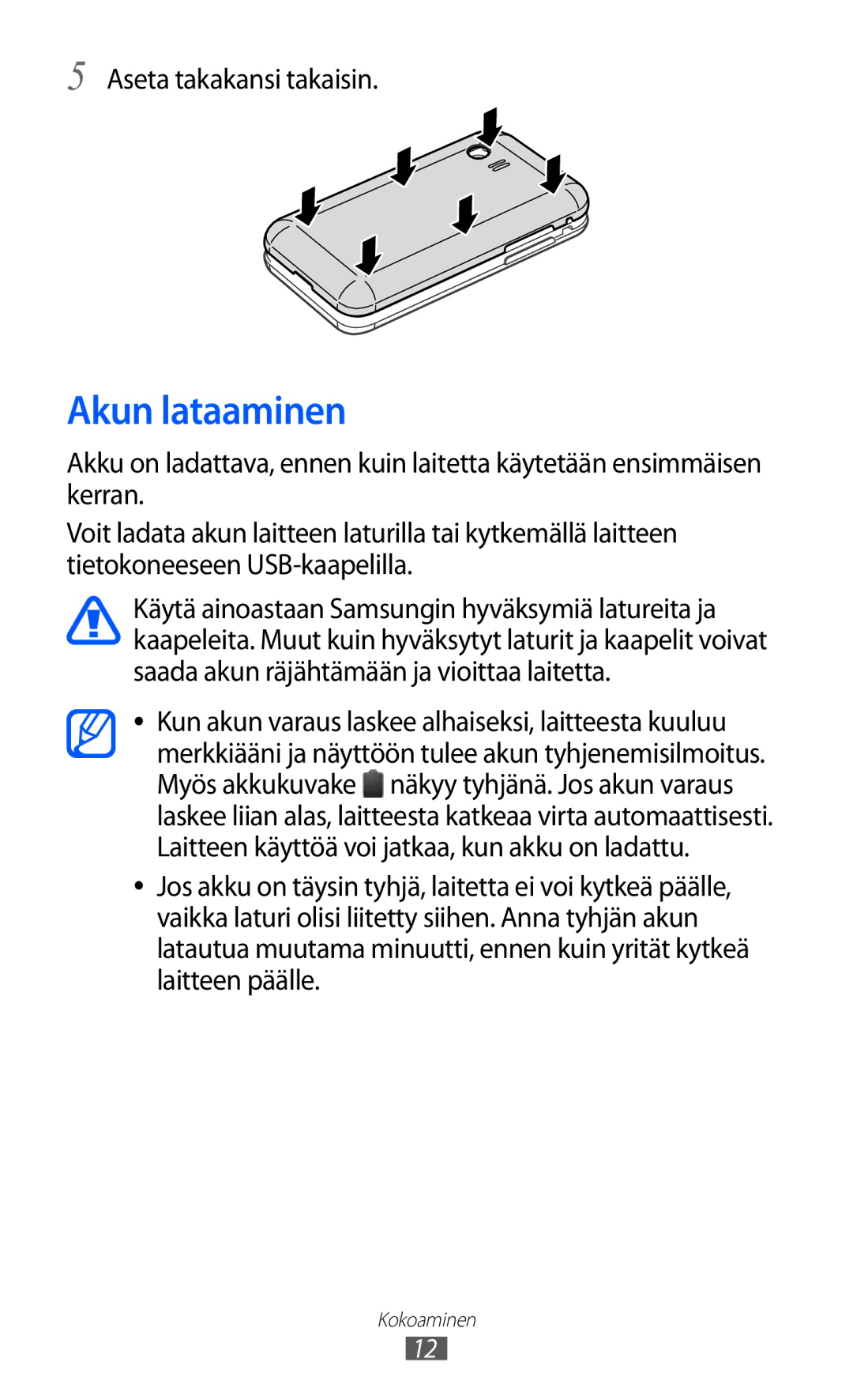 Samsung GT-S5363AAANEE manual Akun lataaminen, Aseta takakansi takaisin 