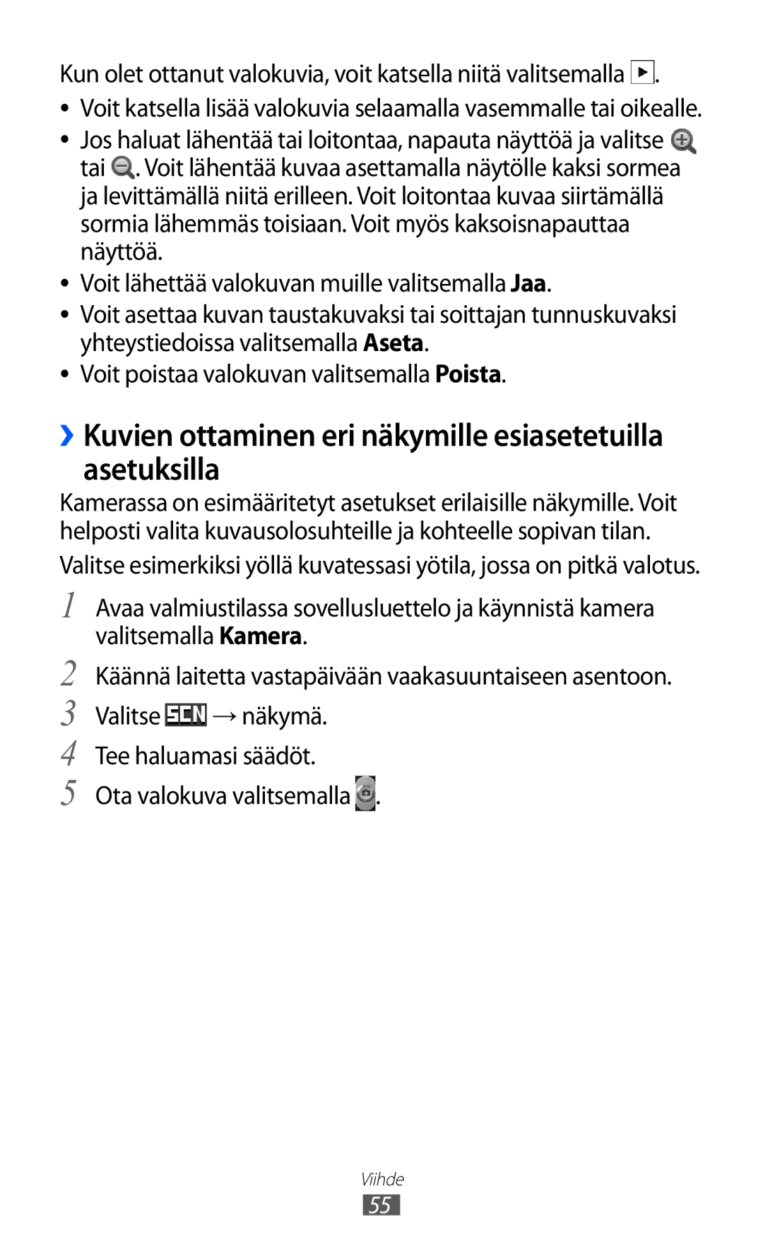Samsung GT-S5363AAANEE manual ››Kuvien ottaminen eri näkymille esiasetetuilla asetuksilla 