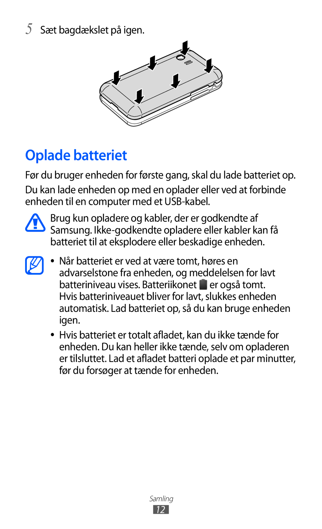 Samsung GT-S5363AAANEE manual Oplade batteriet, Sæt bagdækslet på igen 