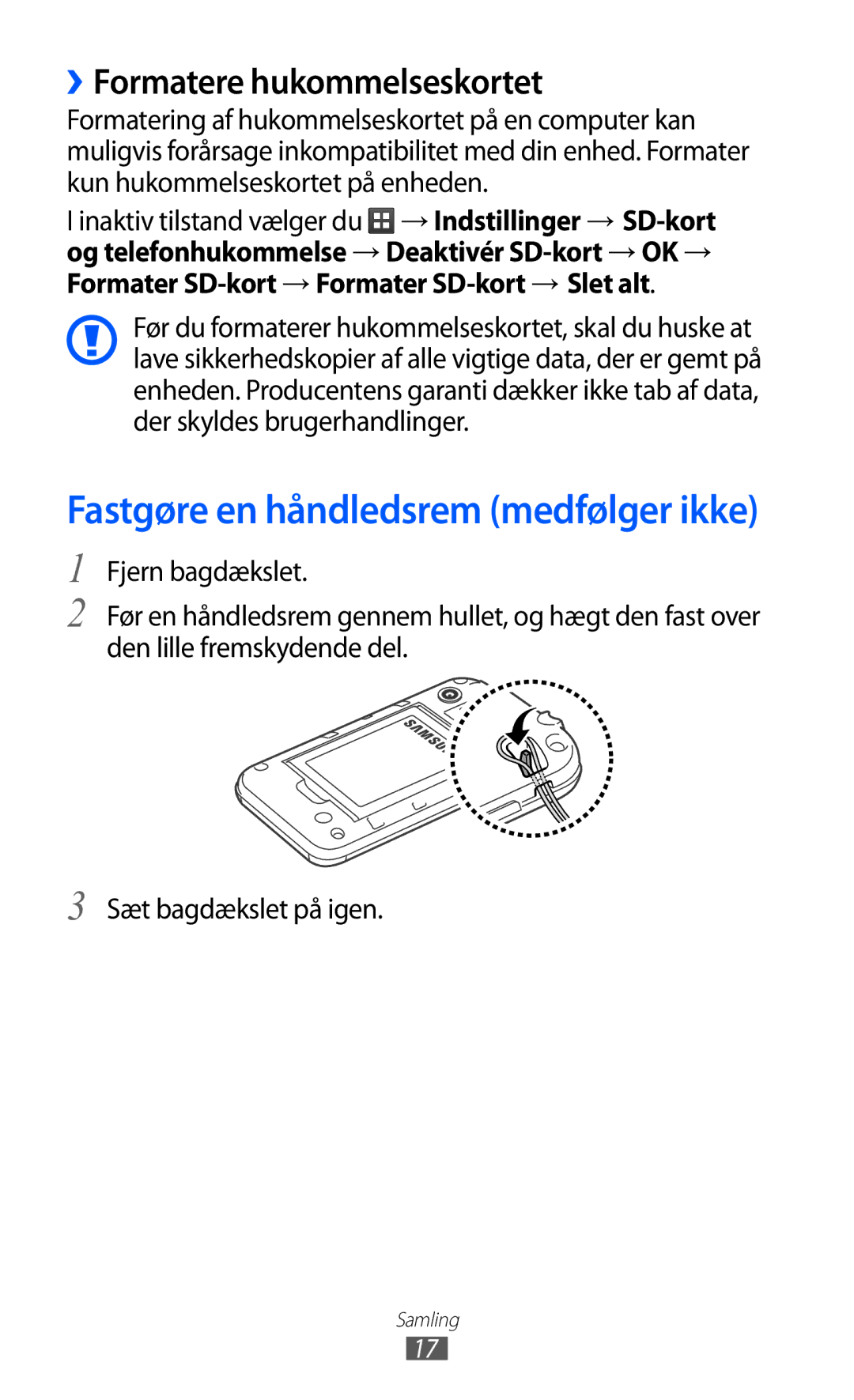 Samsung GT-S5363AAANEE manual Fastgøre en håndledsrem medfølger ikke, ››Formatere hukommelseskortet 