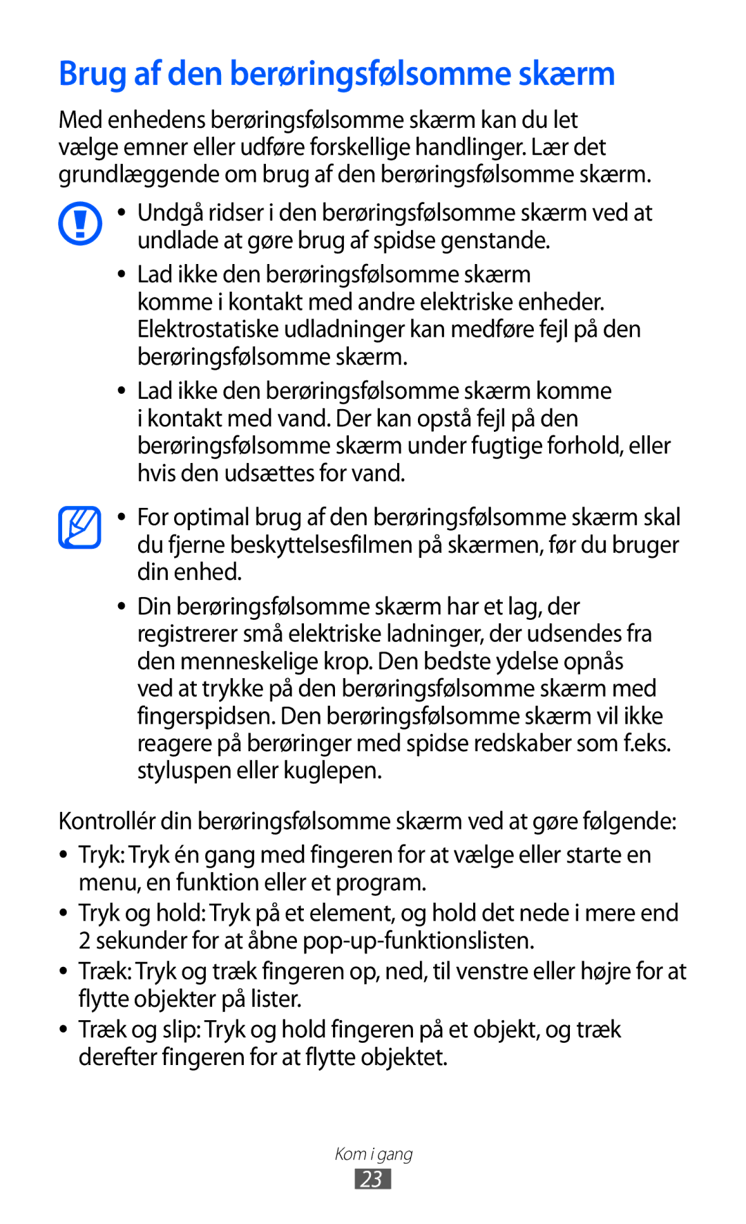 Samsung GT-S5363AAANEE manual Brug af den berøringsfølsomme skærm 