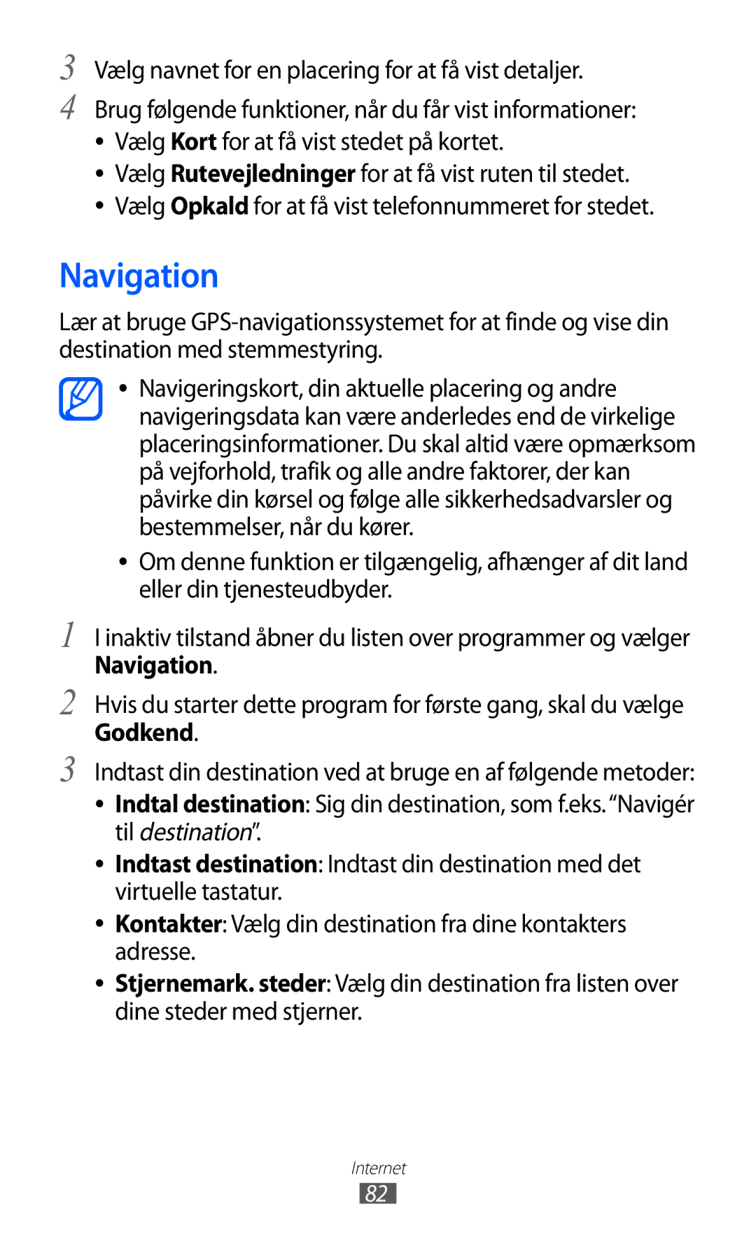 Samsung GT-S5363AAANEE manual Navigation, Vælg navnet for en placering for at få vist detaljer 