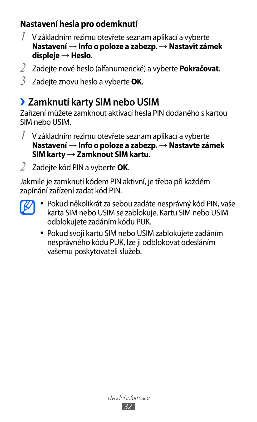 Samsung GT-S5363AAAO2C, GT2S5363AAAO2C manual ››Zamknutí karty SIM nebo Usim, Nastavení hesla pro odemknutí 