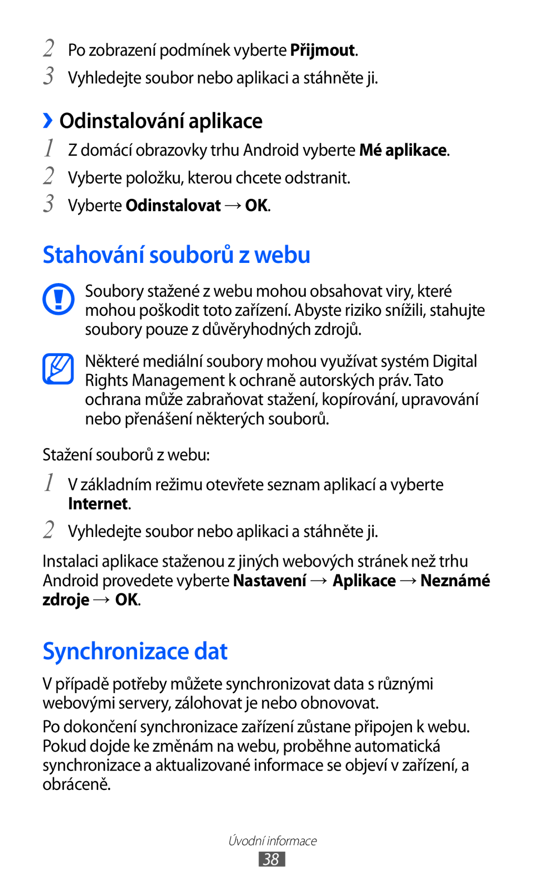 Samsung GT-S5363AAAO2C, GT2S5363AAAO2C manual Stahování souborů z webu, Synchronizace dat, ››Odinstalování aplikace 