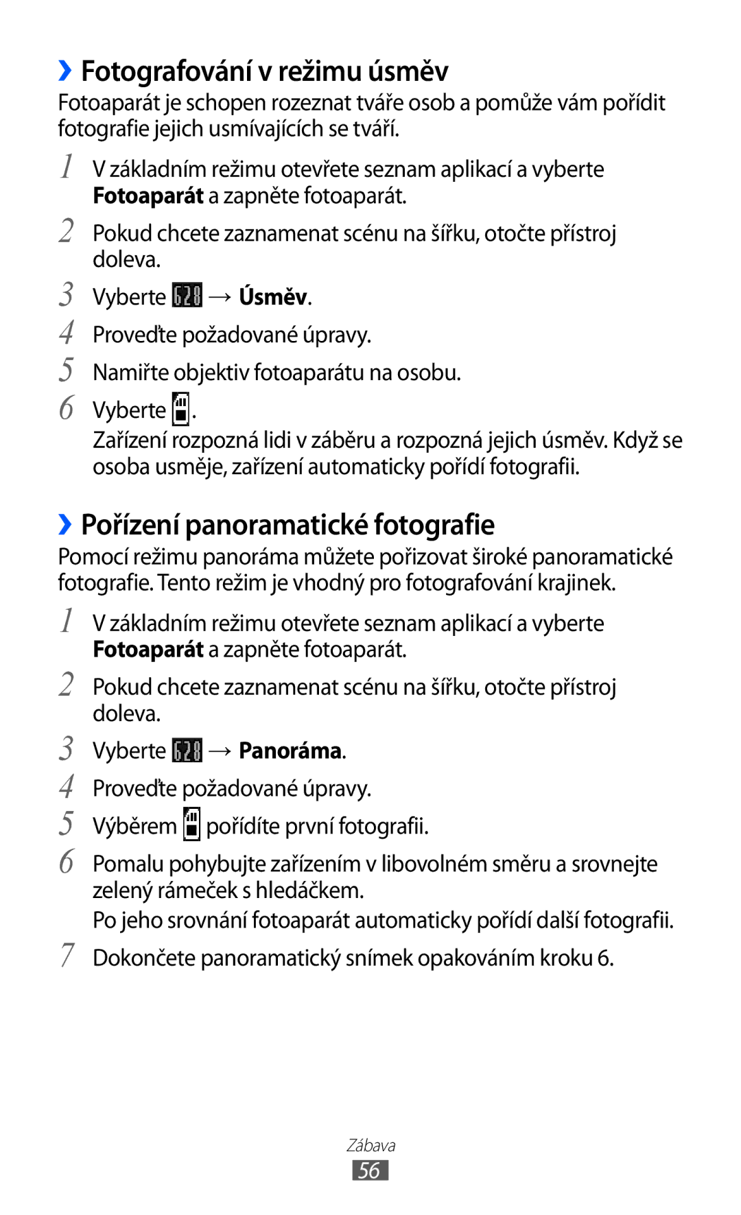 Samsung GT-S5363AAAO2C, GT2S5363AAAO2C manual ››Fotografování v režimu úsměv, ››Pořízení panoramatické fotografie 