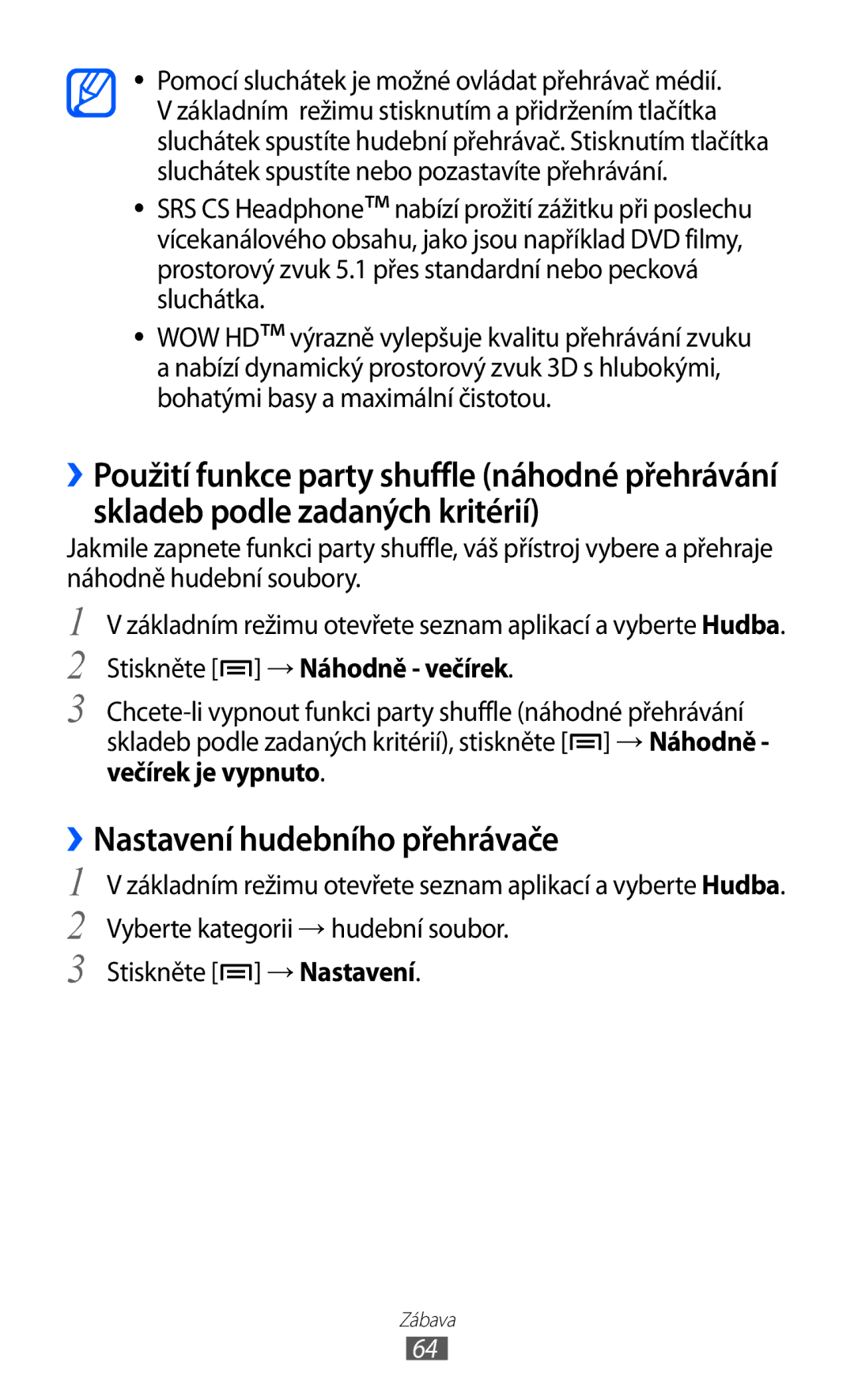 Samsung GT-S5363AAAO2C, GT2S5363AAAO2C manual ››Nastavení hudebního přehrávače, Stiskněte → Náhodně večírek 