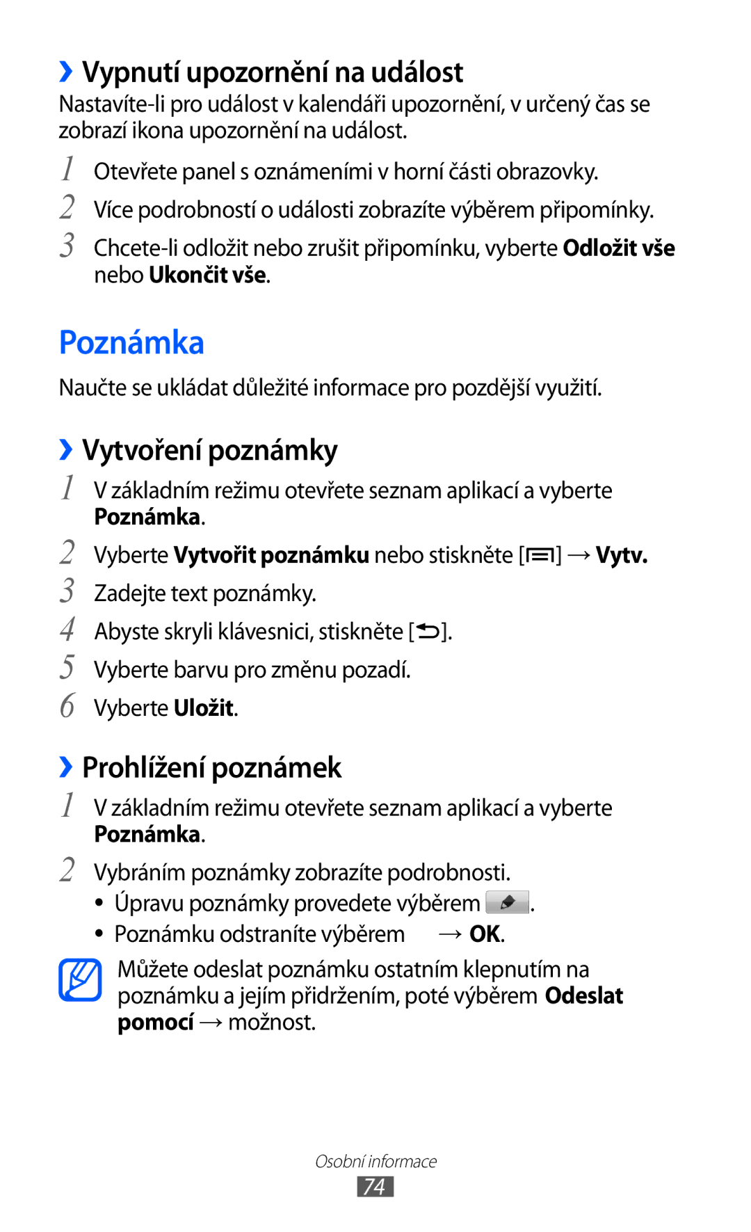 Samsung GT-S5363AAAO2C manual Poznámka, ››Vypnutí upozornění na událost, ››Vytvoření poznámky, ››Prohlížení poznámek 