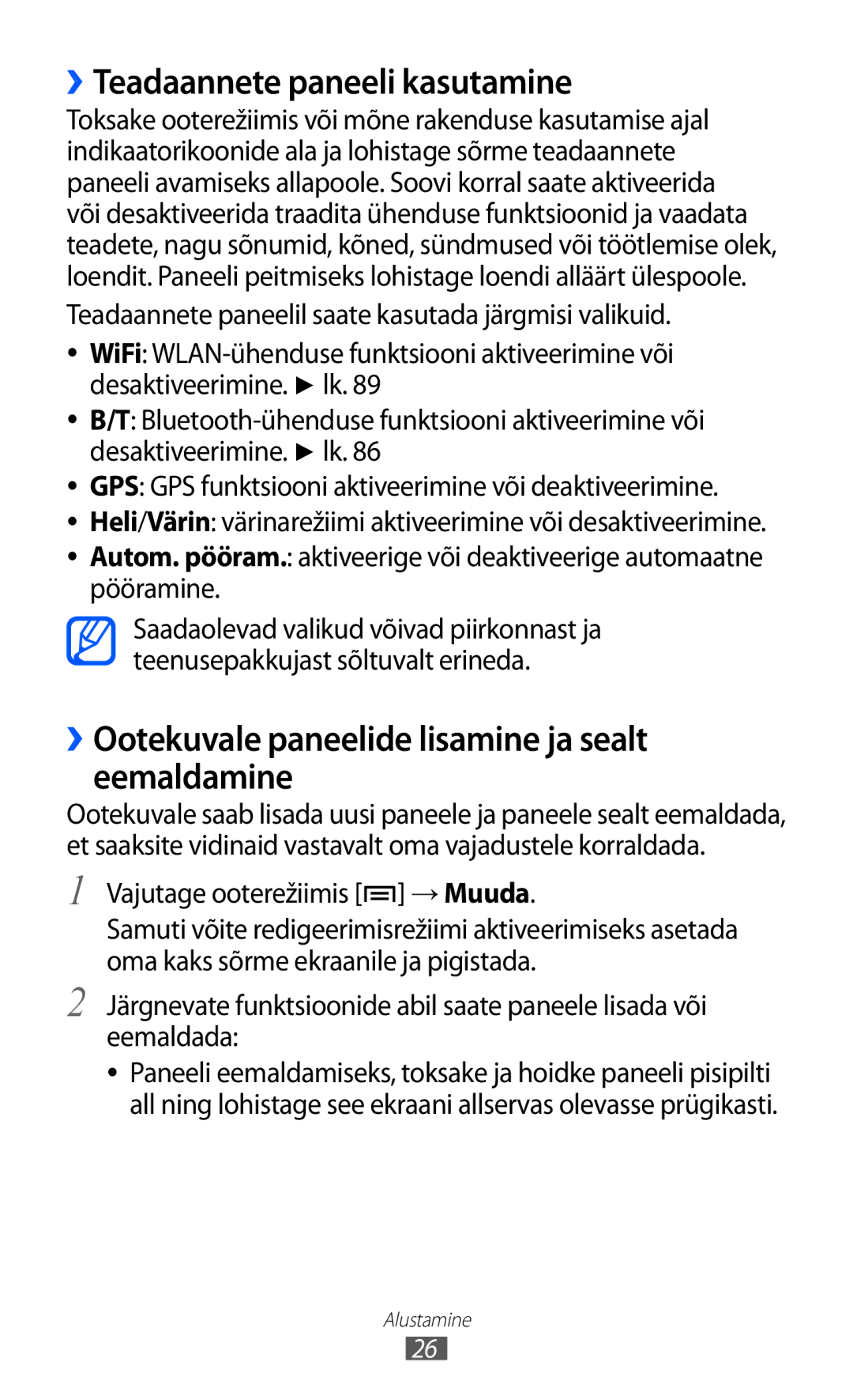 Samsung GT-S5363AAASEB manual ››Teadaannete paneeli kasutamine, ››Ootekuvale paneelide lisamine ja sealt eemaldamine 