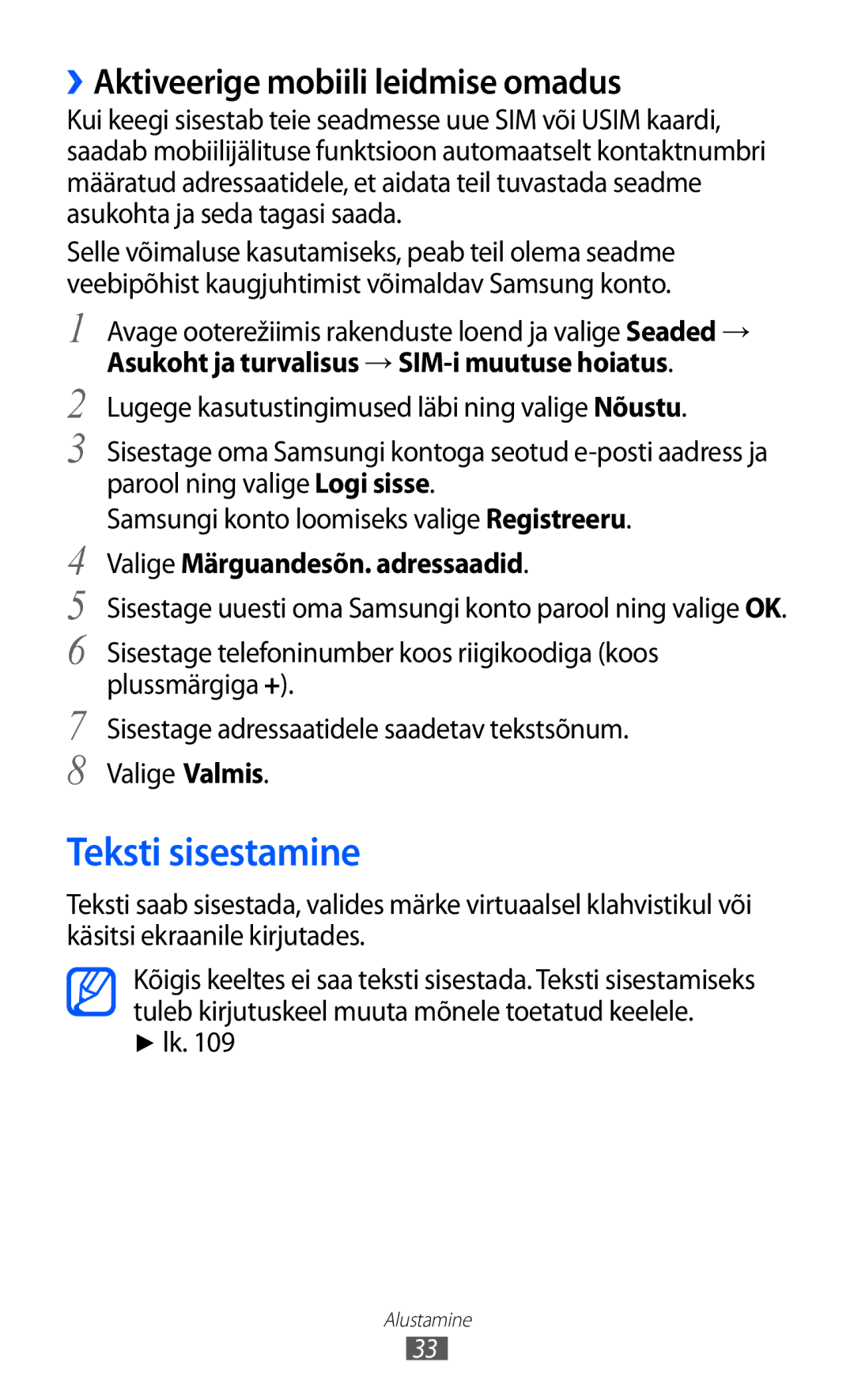 Samsung GT-S5363AAASEB manual Teksti sisestamine, ››Aktiveerige mobiili leidmise omadus, Valige Märguandesõn. adressaadid 