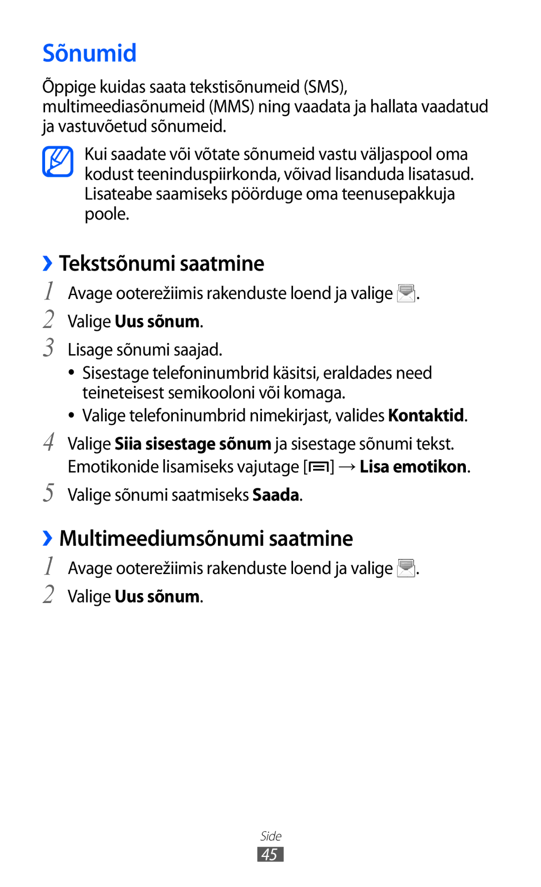 Samsung GT-S5363AAASEB manual Sõnumid, ››Tekstsõnumi saatmine, ››Multimeediumsõnumi saatmine, Valige Uus sõnum 