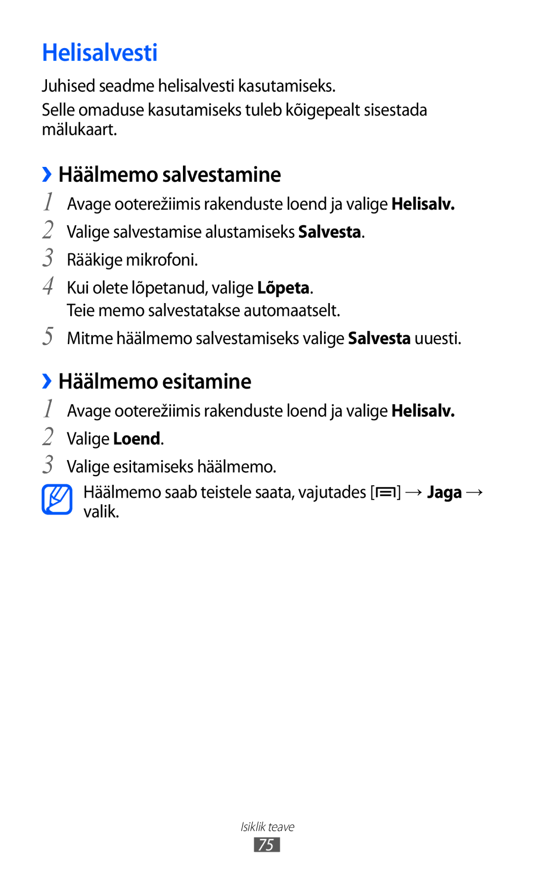 Samsung GT-S5363AAASEB manual Helisalvesti, ››Häälmemo salvestamine, ››Häälmemo esitamine, Rääkige mikrofoni 