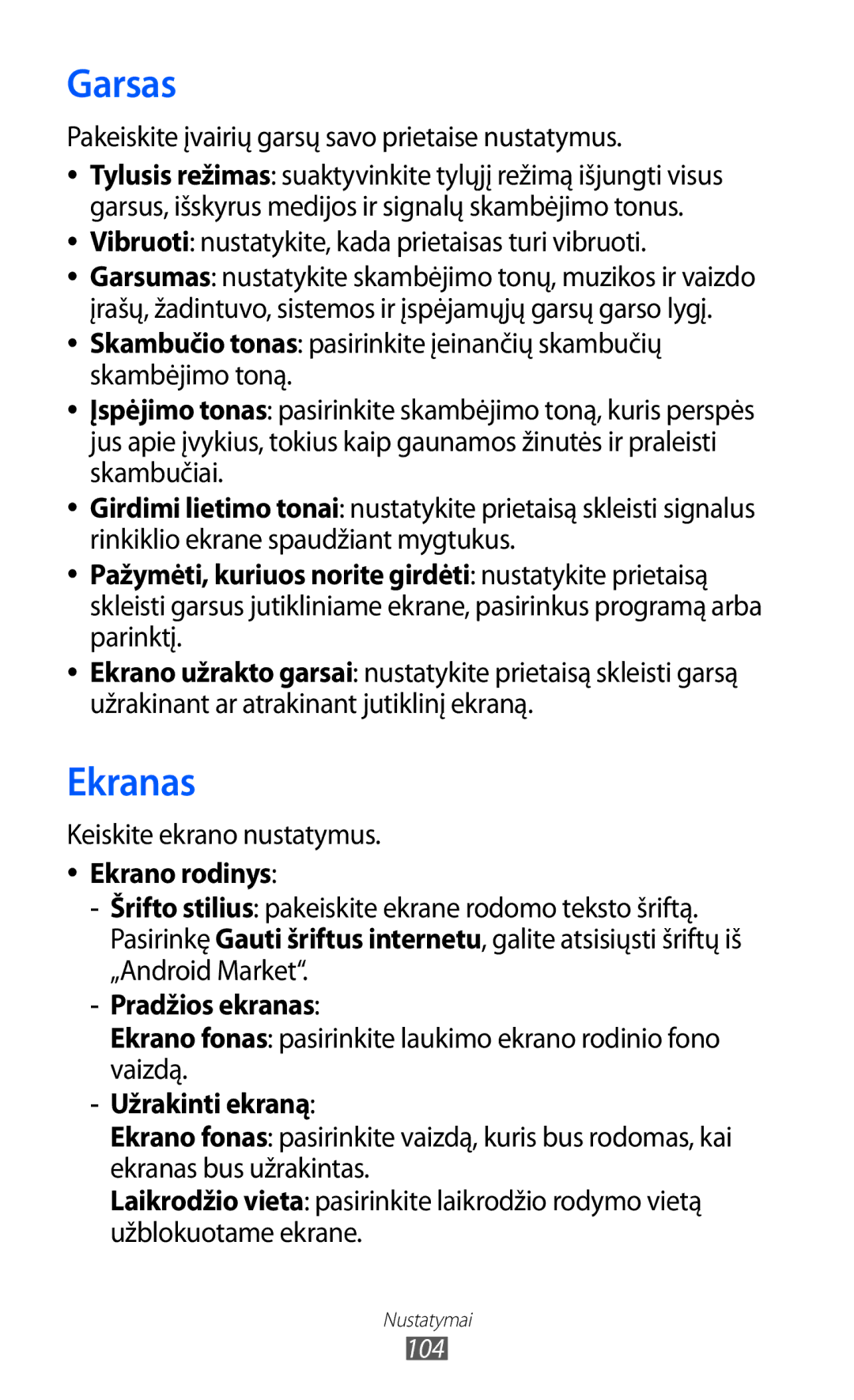 Samsung GT-S5363AAASEB manual Garsas, Ekranas, Ekrano rodinys, Pradžios ekranas, Užrakinti ekraną 