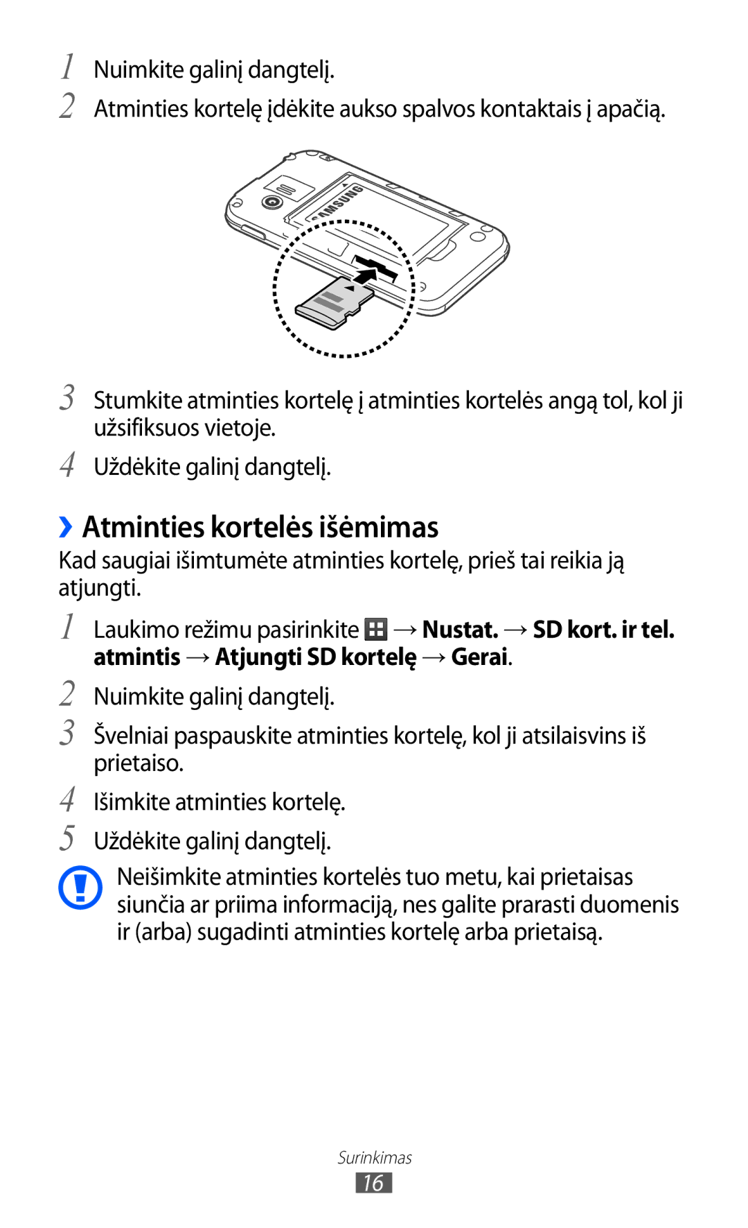 Samsung GT-S5363AAASEB manual ››Atminties kortelės išėmimas, Išimkite atminties kortelę. Uždėkite galinį dangtelį 