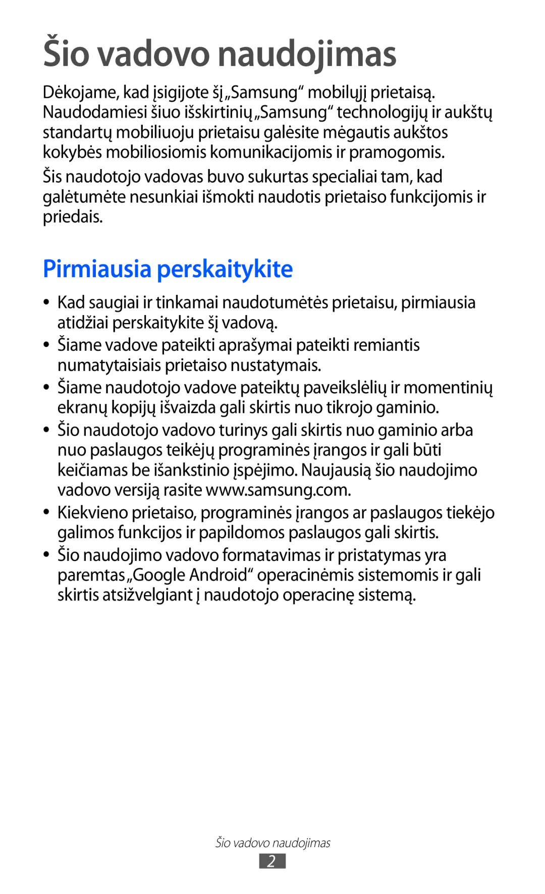 Samsung GT-S5363AAASEB manual Šio vadovo naudojimas, Pirmiausia perskaitykite 