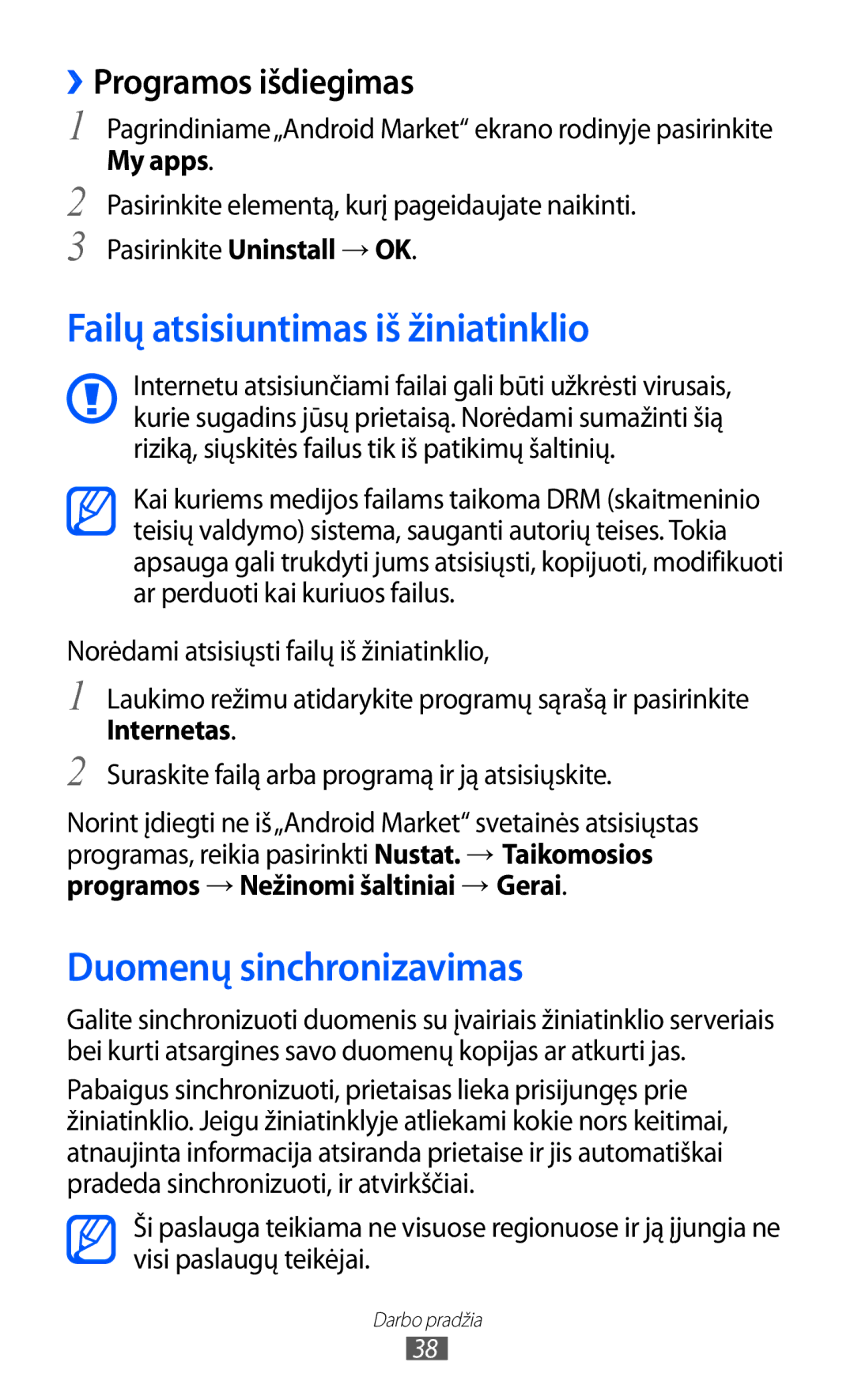 Samsung GT-S5363AAASEB Failų atsisiuntimas iš žiniatinklio, Duomenų sinchronizavimas, ››Programos išdiegimas, My apps 