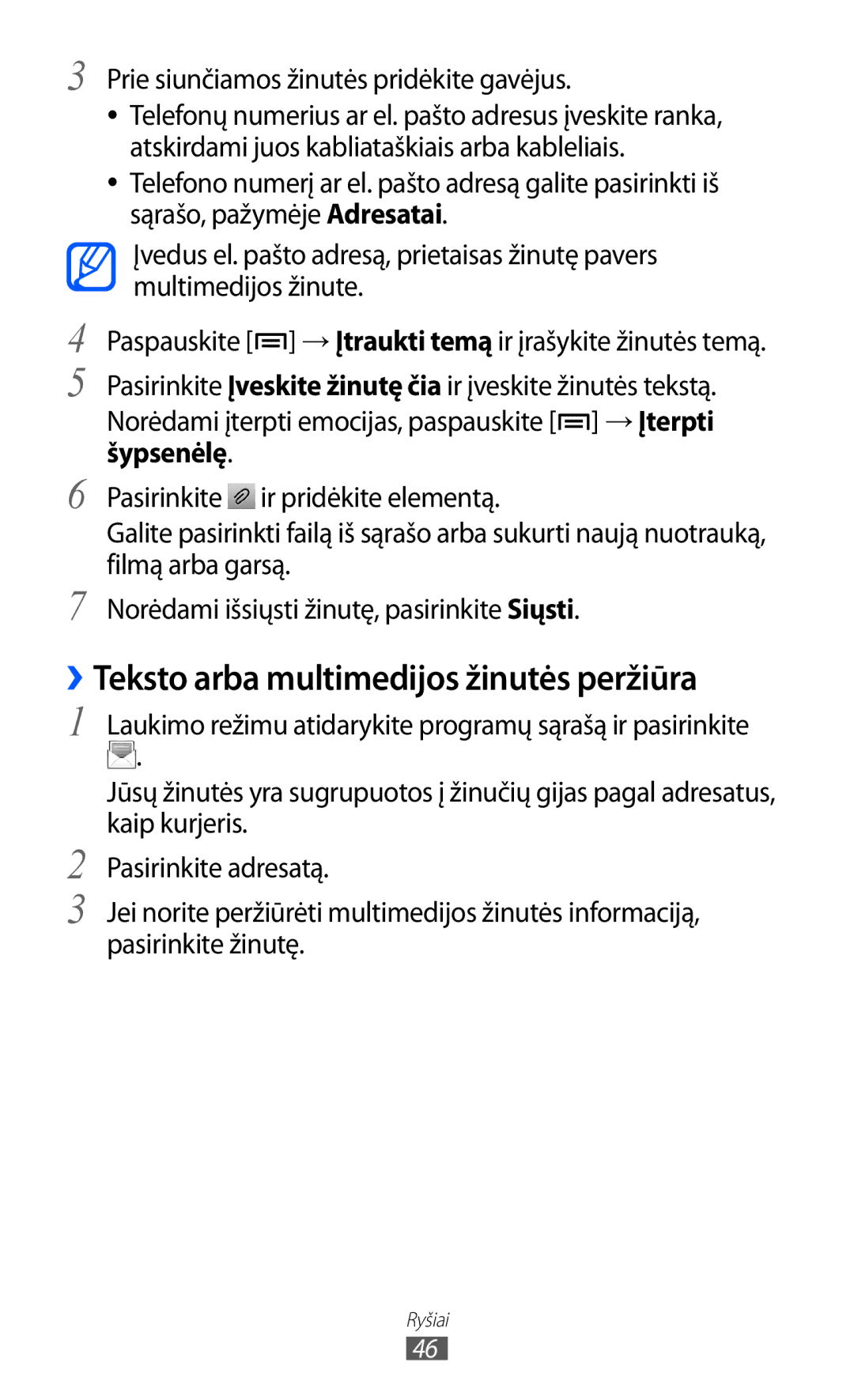 Samsung GT-S5363AAASEB manual ››Teksto arba multimedijos žinutės peržiūra, Prie siunčiamos žinutės pridėkite gavėjus 