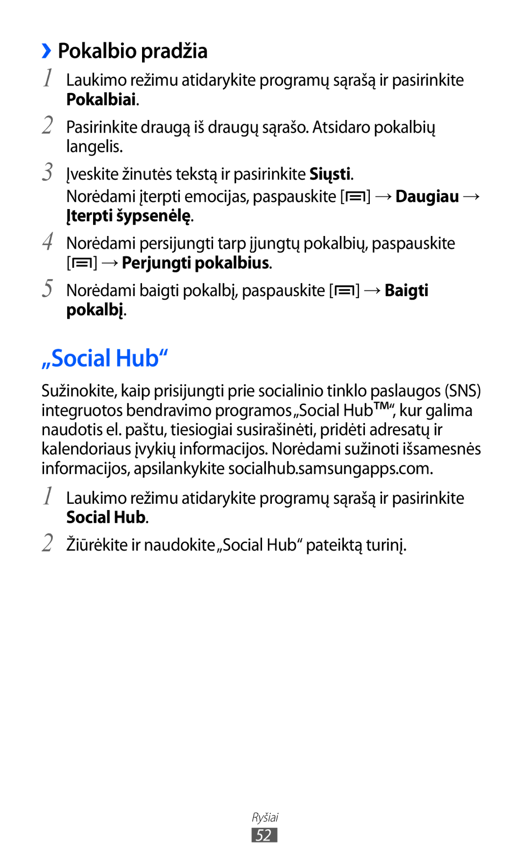 Samsung GT-S5363AAASEB manual „Social Hub, ››Pokalbio pradžia, Pokalbį 