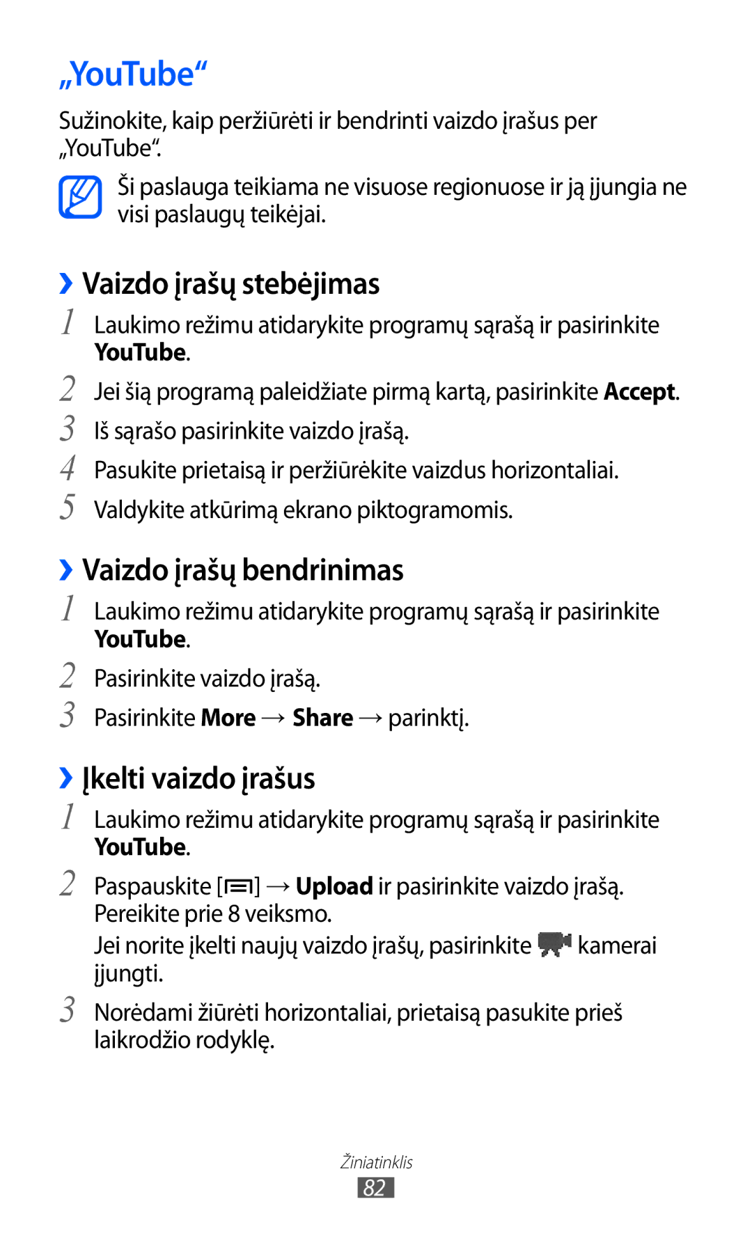 Samsung GT-S5363AAASEB manual „YouTube, ››Vaizdo įrašų stebėjimas, ››Vaizdo įrašų bendrinimas, ››Įkelti vaizdo įrašus 