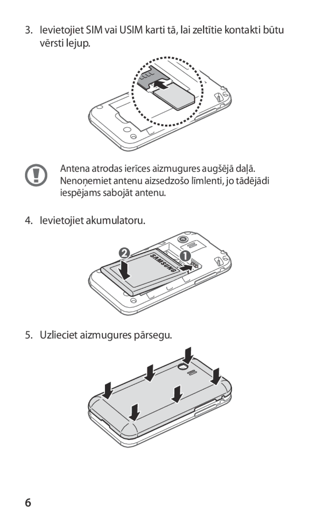 Samsung GT-S5363AAASEB manual Ievietojiet akumulatoru Uzlieciet aizmugures pārsegu 