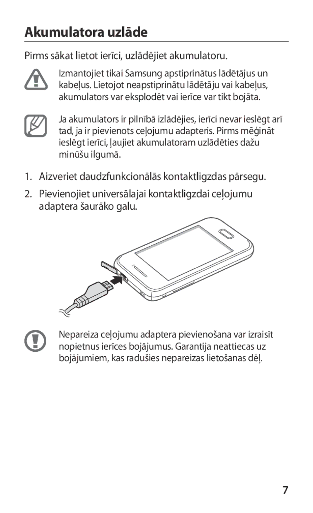 Samsung GT-S5363AAASEB manual Akumulatora uzlāde, Pirms sākat lietot ierīci, uzlādējiet akumulatoru 