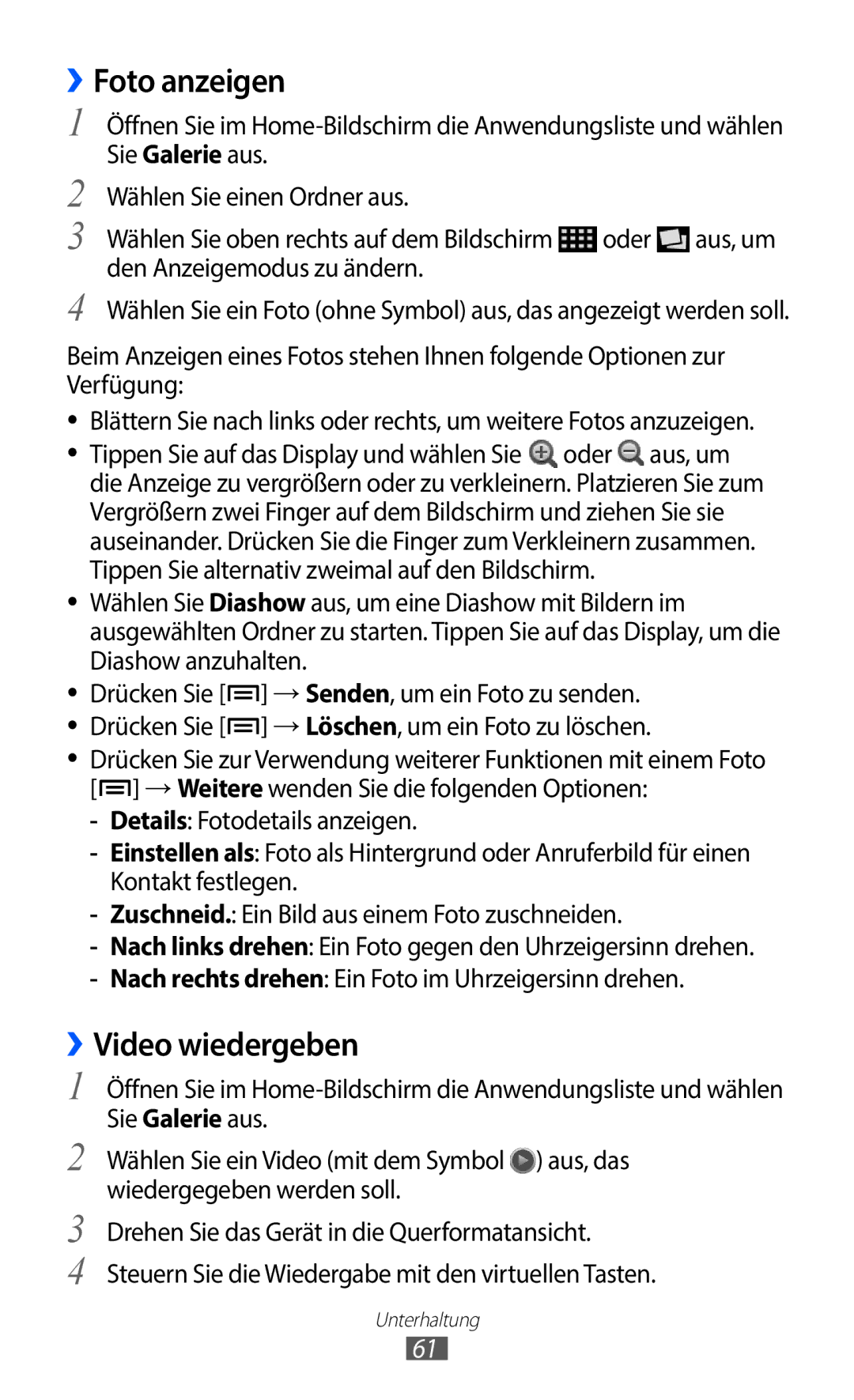 Samsung GT-S5363AAAVID, GT-S5363AAAVIA, GT-S5363AAAVIT manual ››Foto anzeigen, ››Video wiedergeben, Drücken Sie 