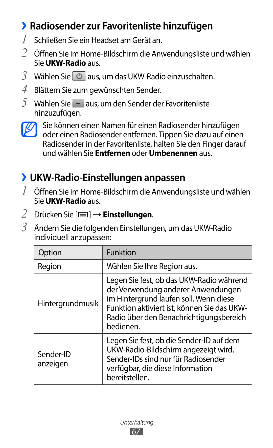 Samsung GT-S5363AAAVID ››Radiosender zur Favoritenliste hinzufügen, ››UKW-Radio-Einstellungen anpassen, Sie UKW-Radio aus 