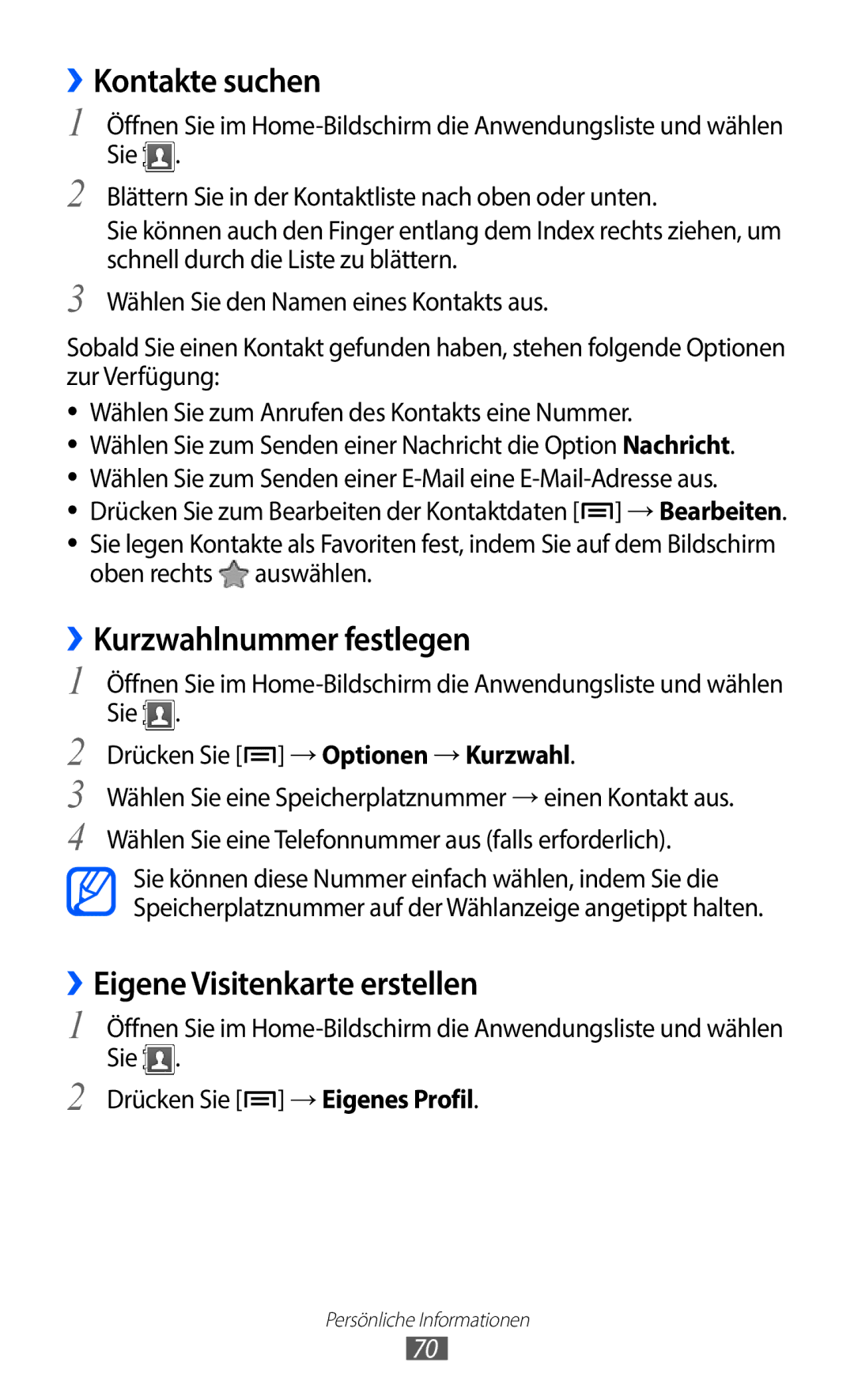 Samsung GT-S5363AAAVID, GT-S5363AAAVIA manual ››Kontakte suchen, ››Kurzwahlnummer festlegen, ››Eigene Visitenkarte erstellen 