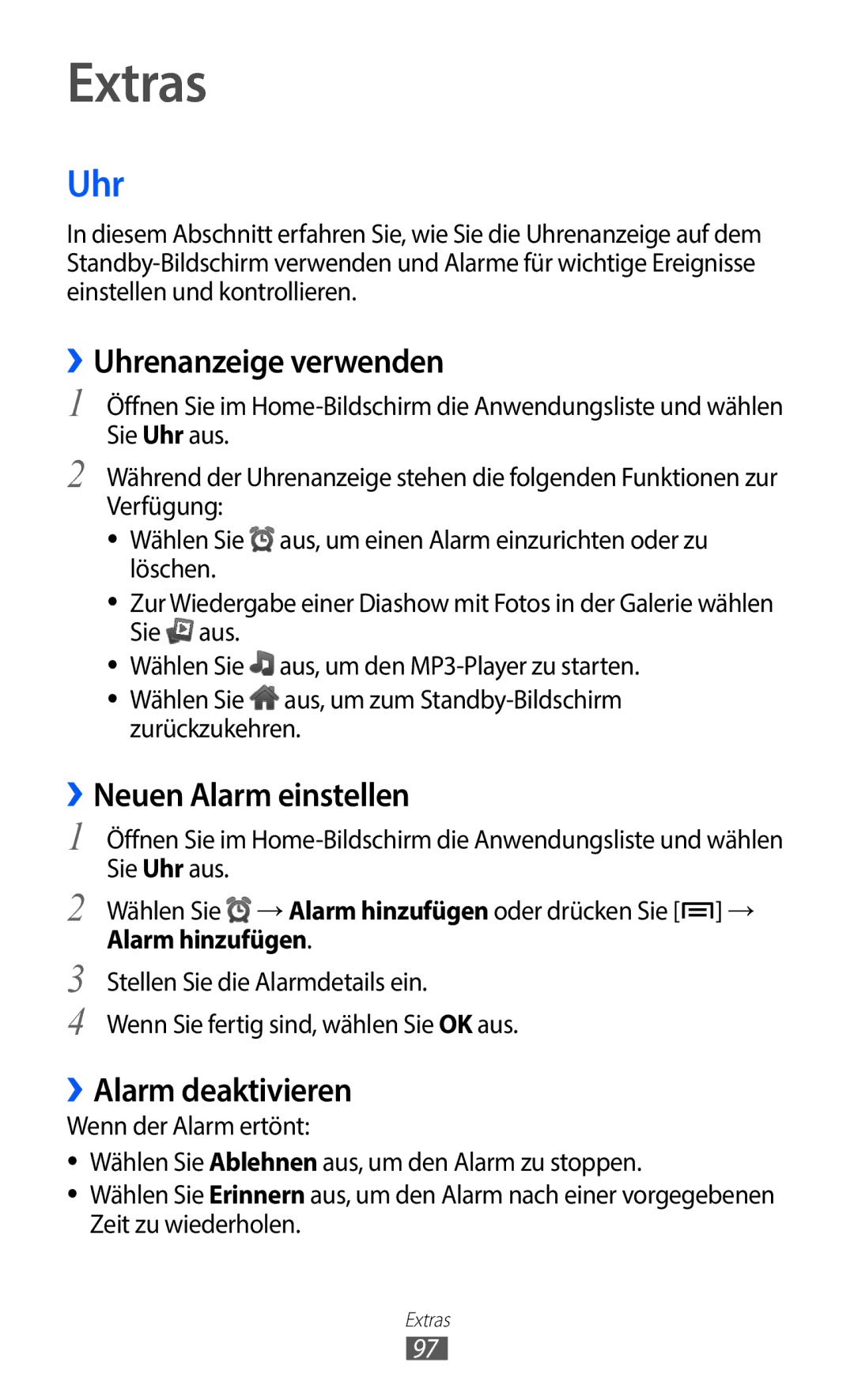 Samsung GT-S5363AAAVID manual Extras, ››Uhrenanzeige verwenden, ››Neuen Alarm einstellen, ››Alarm deaktivieren 