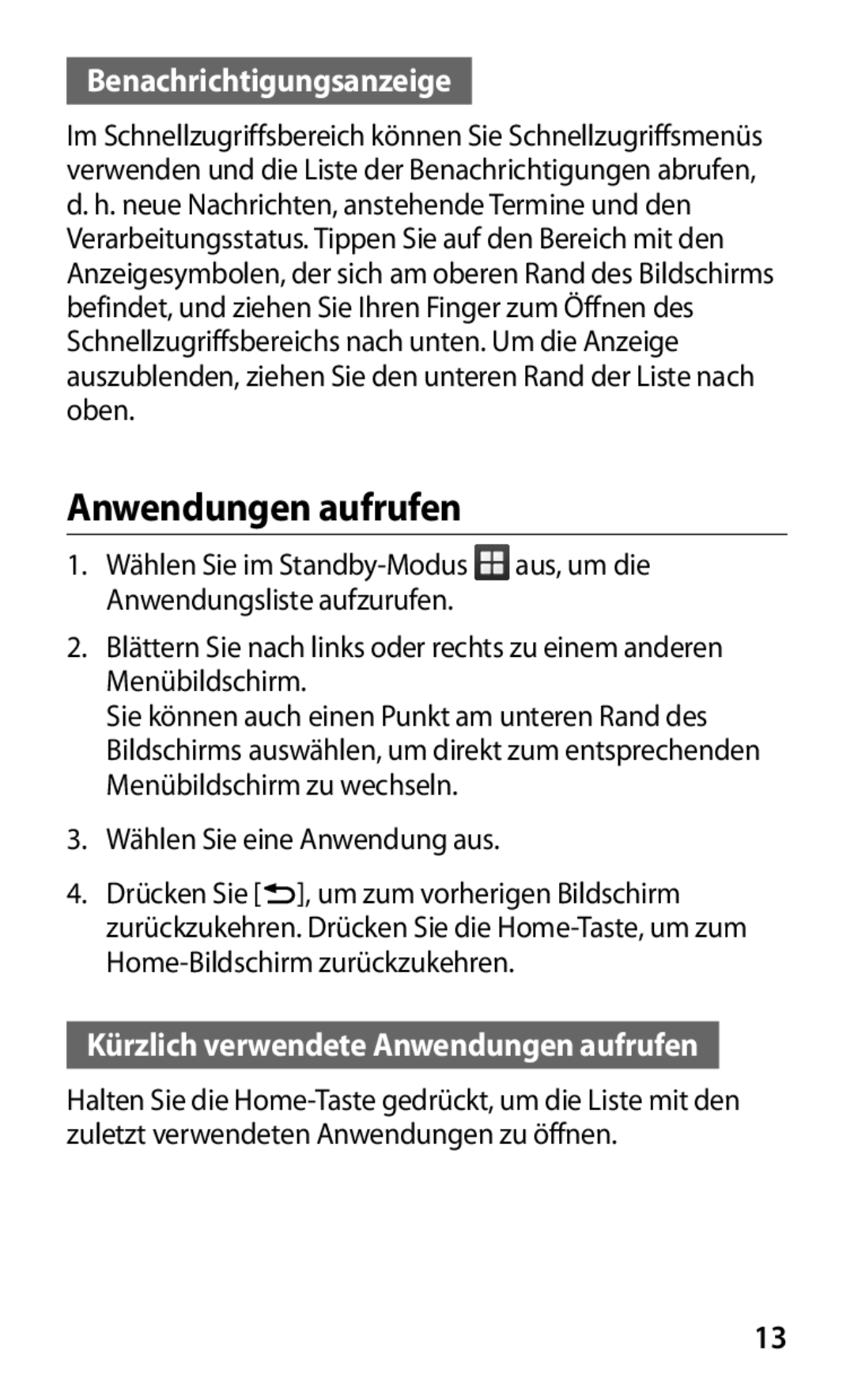 Samsung GT-S5363AAAVID, GT-S5363AAAVIA manual Benachrichtigungsanzeige, Kürzlich verwendete Anwendungen aufrufen 