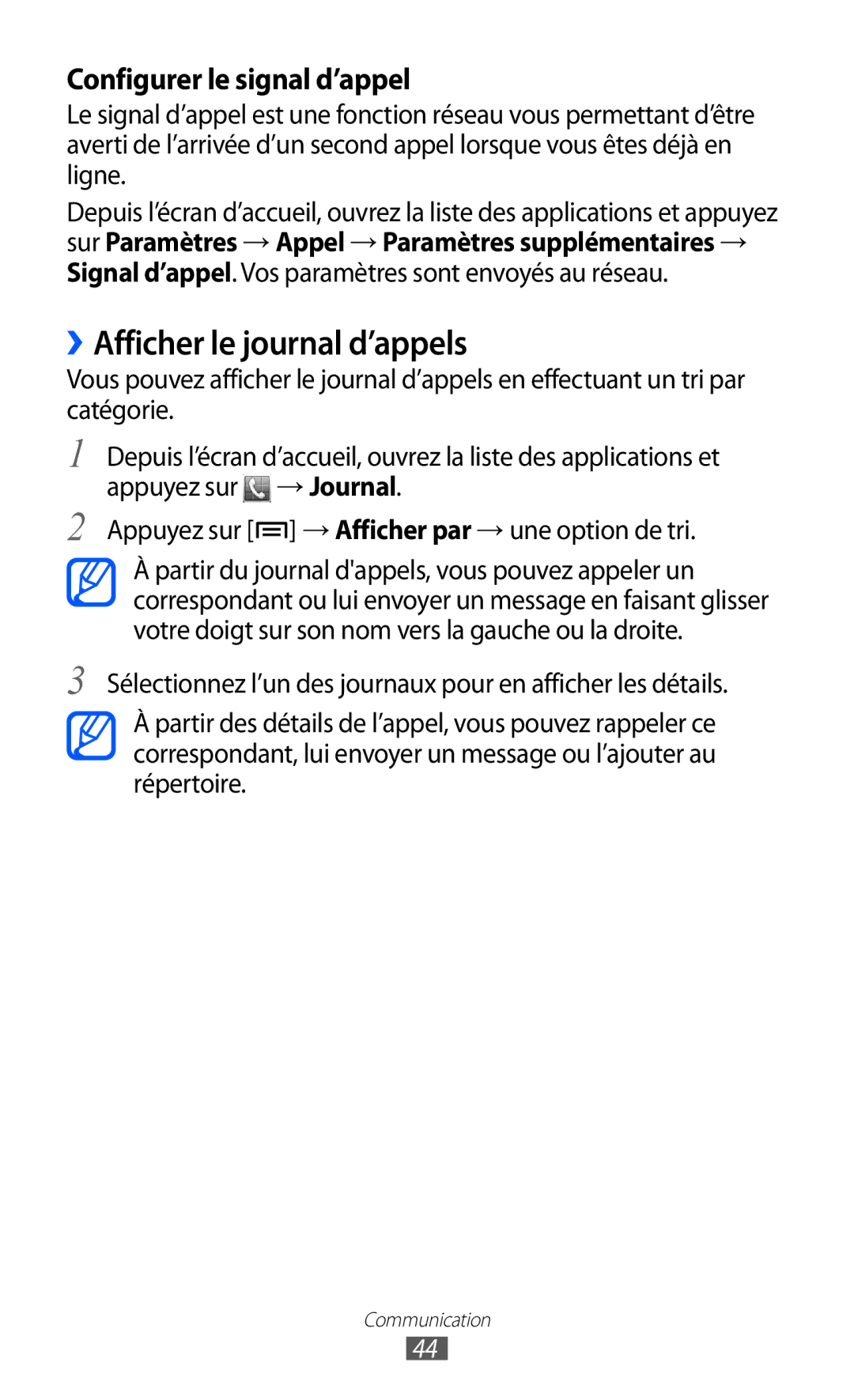 Samsung GT-S5369TKALPM, GT-S5369MAAVGF, GT-S5369UWAFTM manual ››Afficher le journal d’appels, Configurer le signal d’appel 