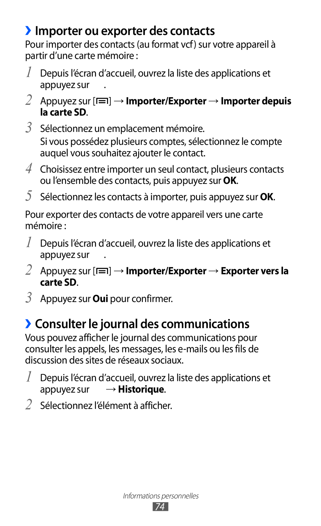 Samsung GT-S5369TKALPM, GT-S5369MAAVGF manual ››Importer ou exporter des contacts, ››Consulter le journal des communications 