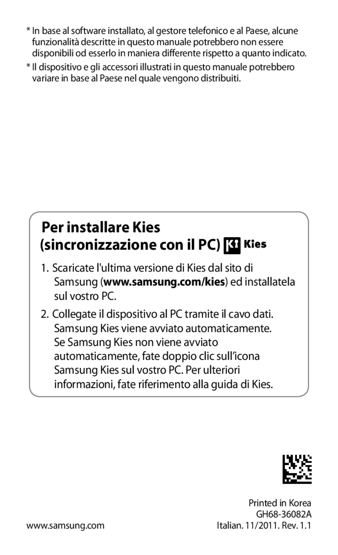 Samsung GT-S5369TKAOMN, GT-S5369UWAOMN, GT-S5369OIAOMN manual Per installare Kies sincronizzazione con il PC, GH68-36082A 