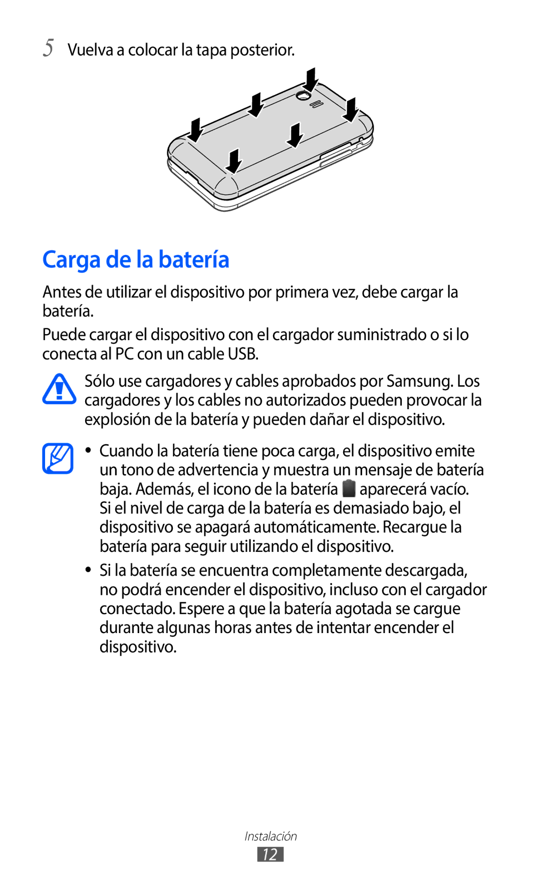 Samsung GT-S5369UWAOMN, GT-S5369MAAATL, GT-S5369UWAATL manual Carga de la batería, Vuelva a colocar la tapa posterior 